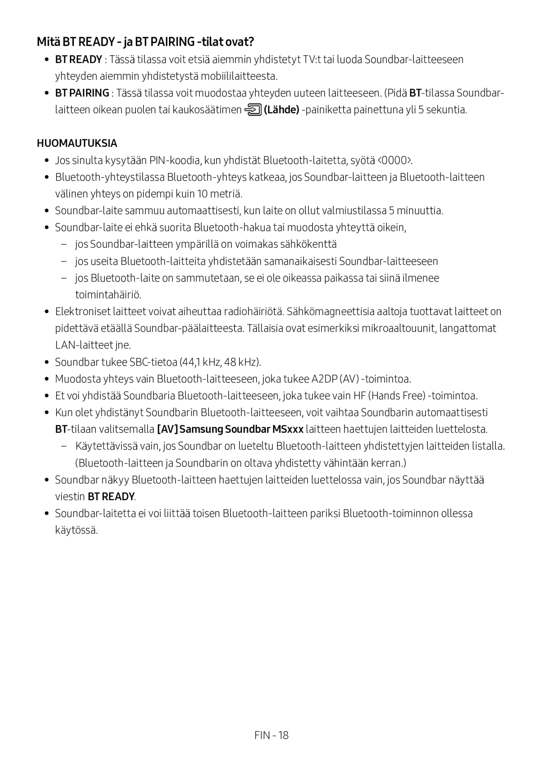 Samsung HW-MS560/XE manual Mitä BT Ready ja BT Pairing -tilat ovat? 