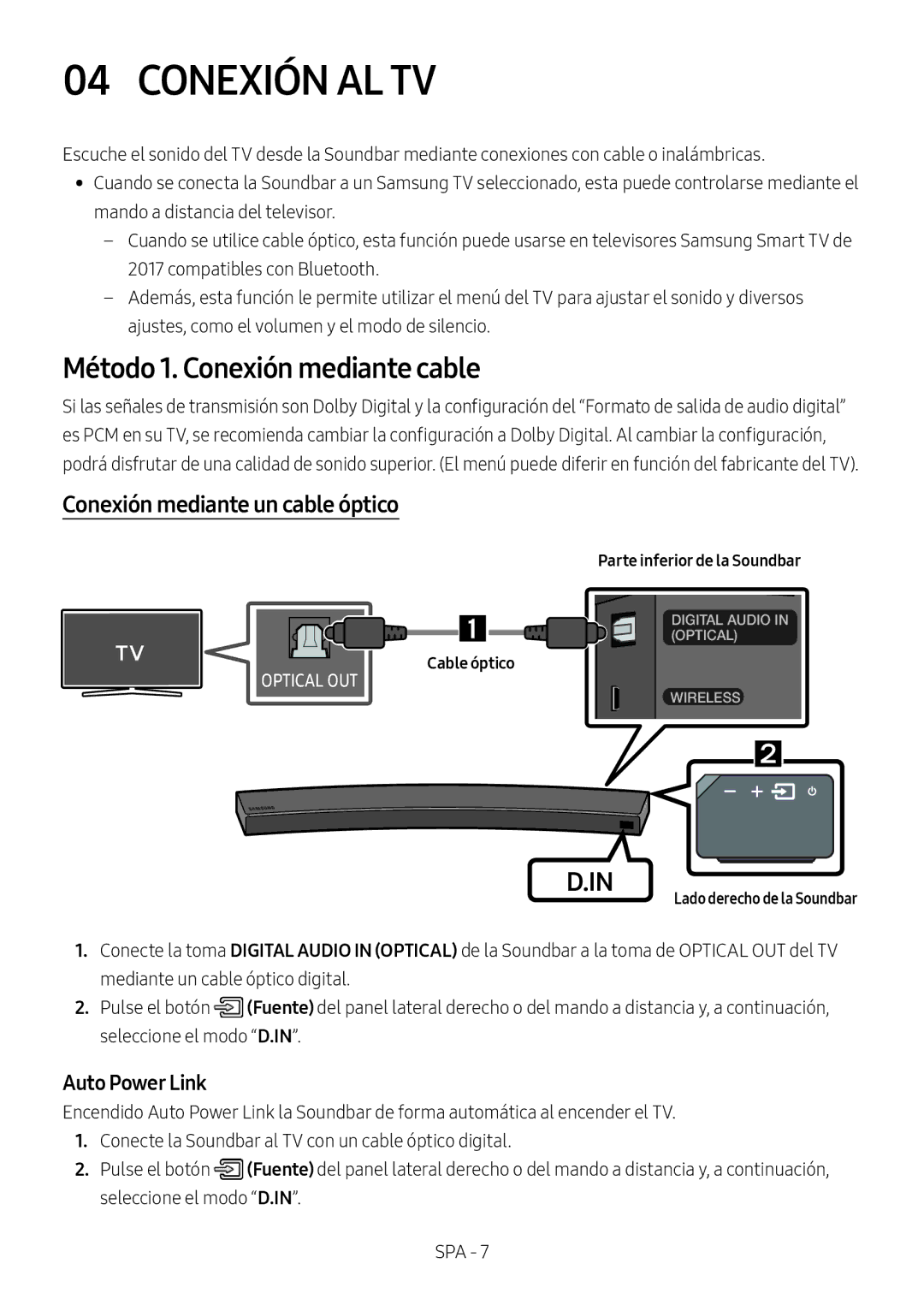 Samsung HW-MS6501/ZG, HW-MS6501/EN Conexión AL TV, Método 1. Conexión mediante cable, Conexión mediante un cable óptico 