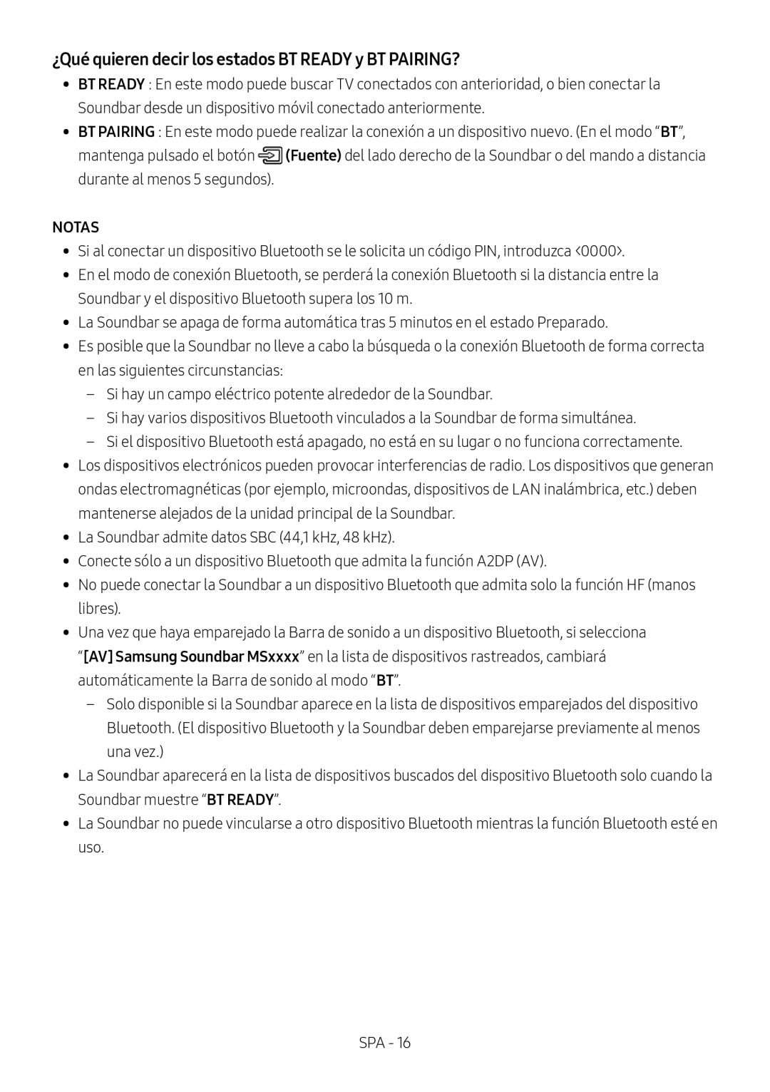 Samsung HW-MS6501/ZF, HW-MS6501/EN, HW-MS6500/ZG, HW-MS6500/EN manual ¿Qué quieren decir los estados BT Ready y BT PAIRING? 