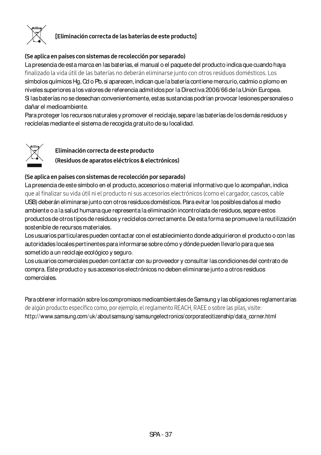 Samsung HW-MS6500/ZG, HW-MS6501/EN, HW-MS6500/EN, HW-MS6501/ZG Se aplica en países con sistemas de recolección por separado 