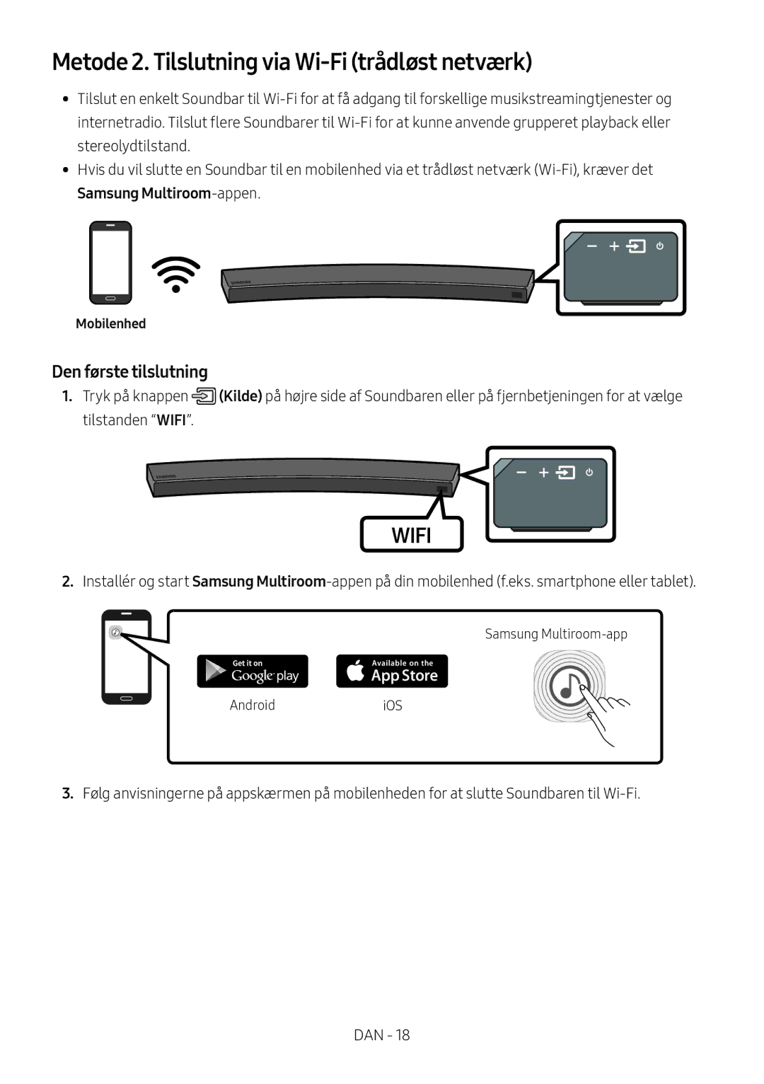 Samsung HW-MS6500/EN, HW-MS6501/EN, HW-MS6500/ZG, HW-MS6501/ZG Metode 2. Tilslutning via Wi-Fi trådløst netværk, Mobilenhed 