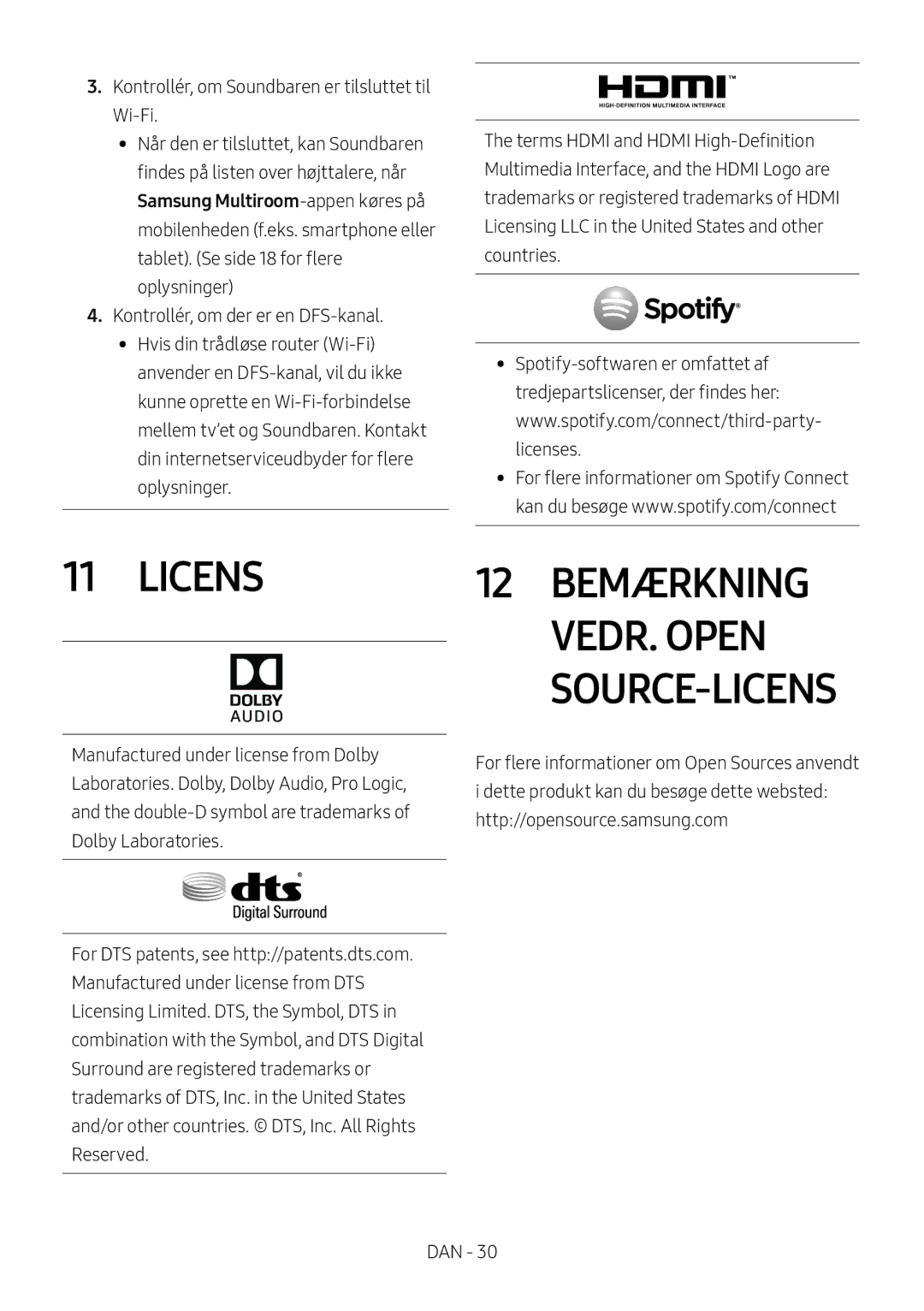 Samsung HW-MS6510/XE, HW-MS6501/EN, HW-MS6500/ZG, HW-MS6500/EN, HW-MS6501/ZG Licens 12 Bemærkning VEDR. Open, Source-Licens 