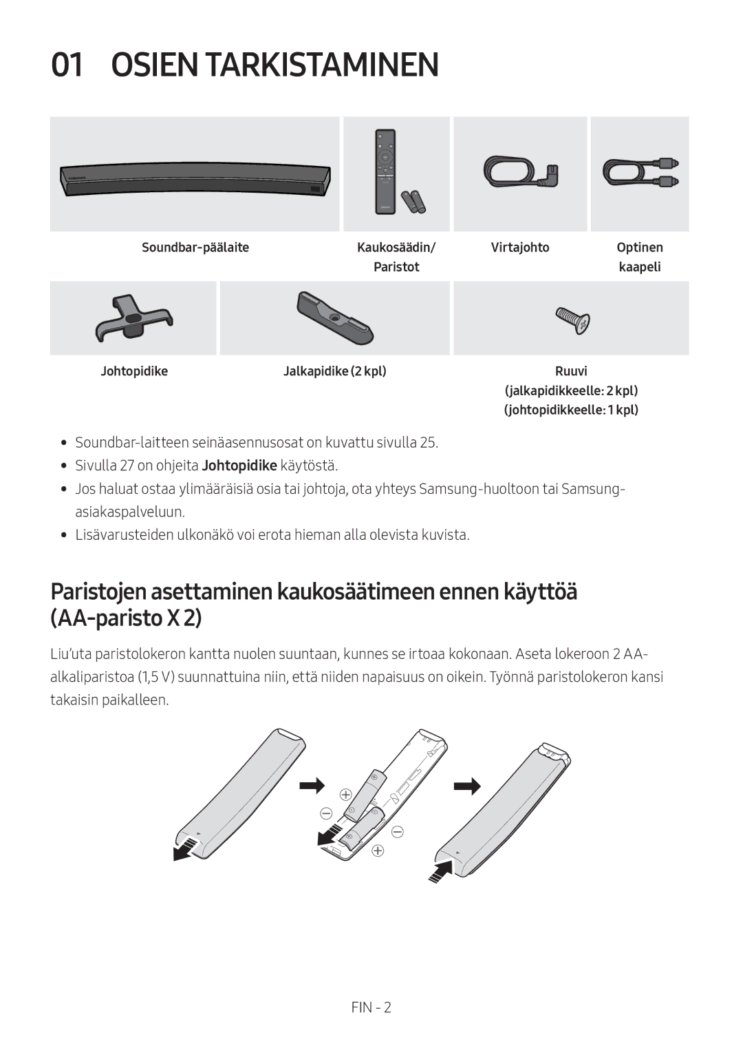 Samsung HW-MS6510/XE, HW-MS6501/EN, HW-MS6500/ZG, HW-MS6500/EN manual Osien Tarkistaminen, Soundbar-päälaite, Johtopidike 