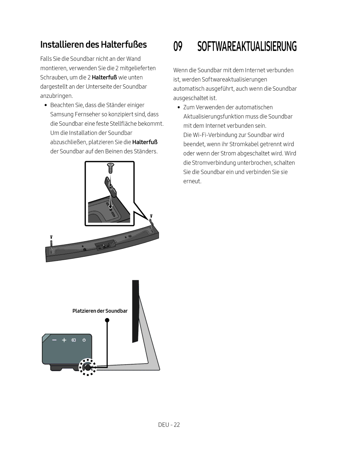 Samsung HW-MS6501/EN, HW-MS6500/ZG, HW-MS6500/EN, HW-MS6501/ZG manual Installieren des Halterfußes, Platzieren der Soundbar 