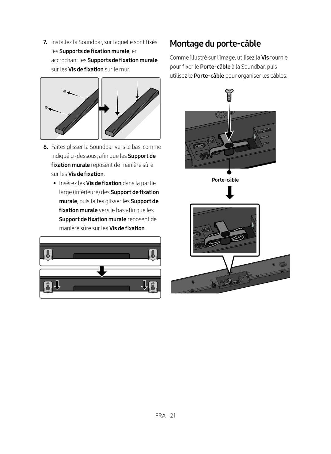 Samsung HW-MS650/ZG, HW-MS650/EN, HW-MS651/ZG, HW-MS651/EN manual Montage du porte-câble, Porte-câble 