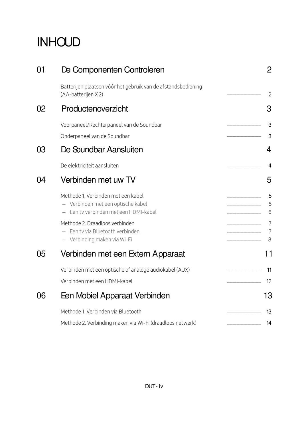 Samsung HW-MS650/EN manual De Componenten Controleren, Productenoverzicht, De Soundbar Aansluiten, Verbinden met uw TV 