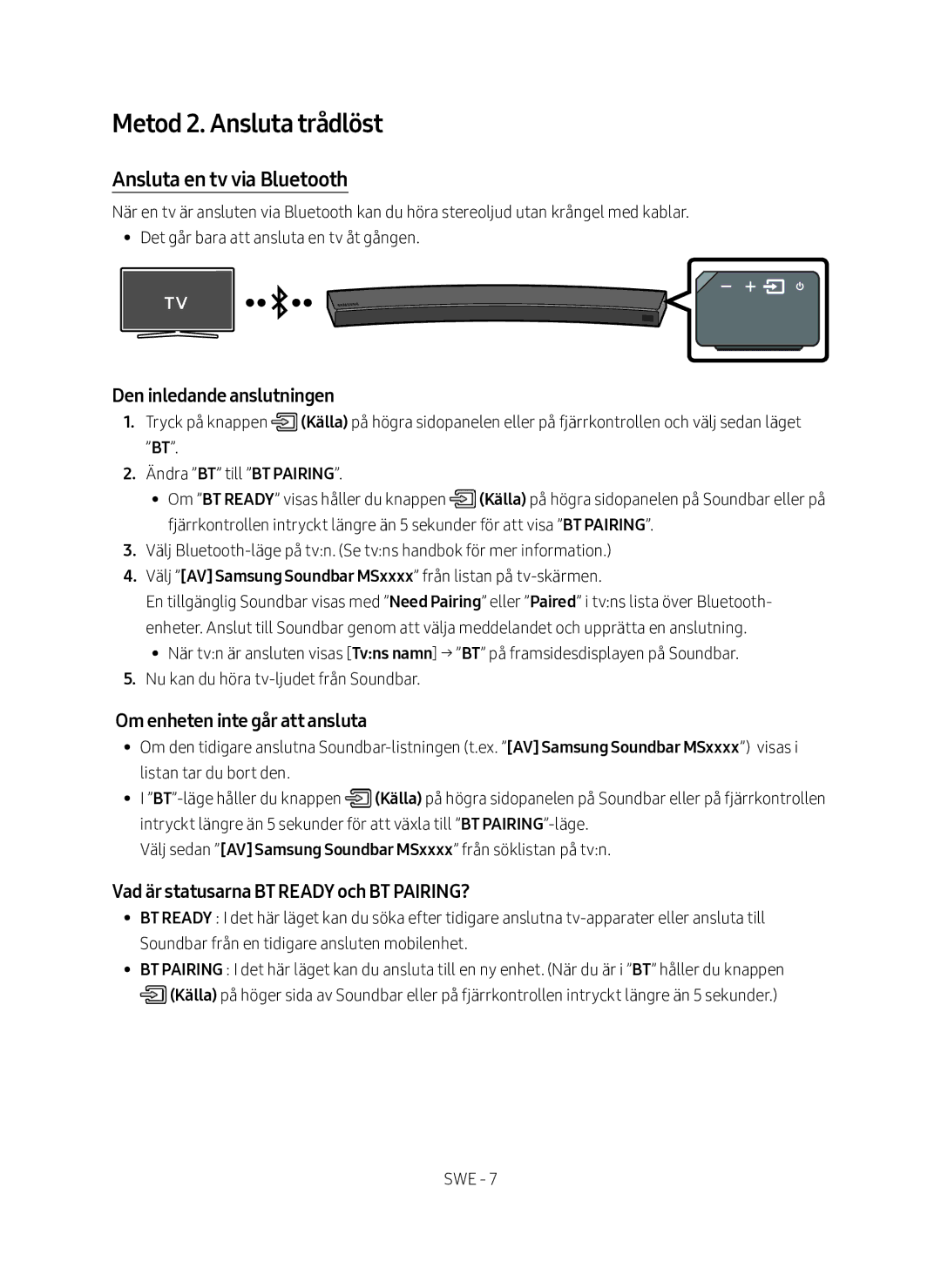 Samsung HW-MS6511/XE, HW-MS6510/XE manual Metod 2. Ansluta trådlöst, Ansluta en tv via Bluetooth, Den inledande anslutningen 