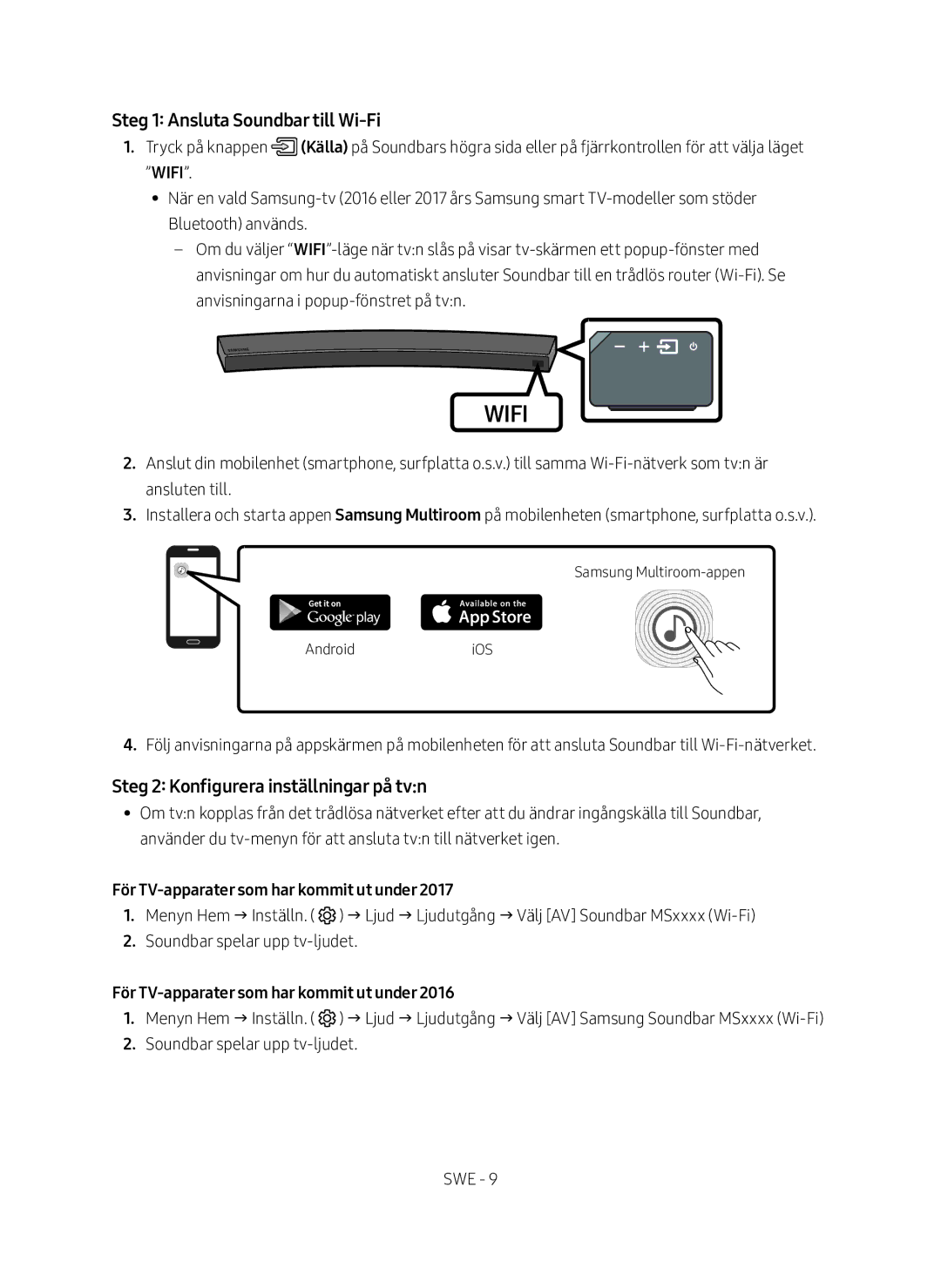 Samsung HW-MS6511/XE, HW-MS6510/XE manual Steg 1 Ansluta Soundbar till Wi-Fi, Steg 2 Konfigurera inställningar på tvn 