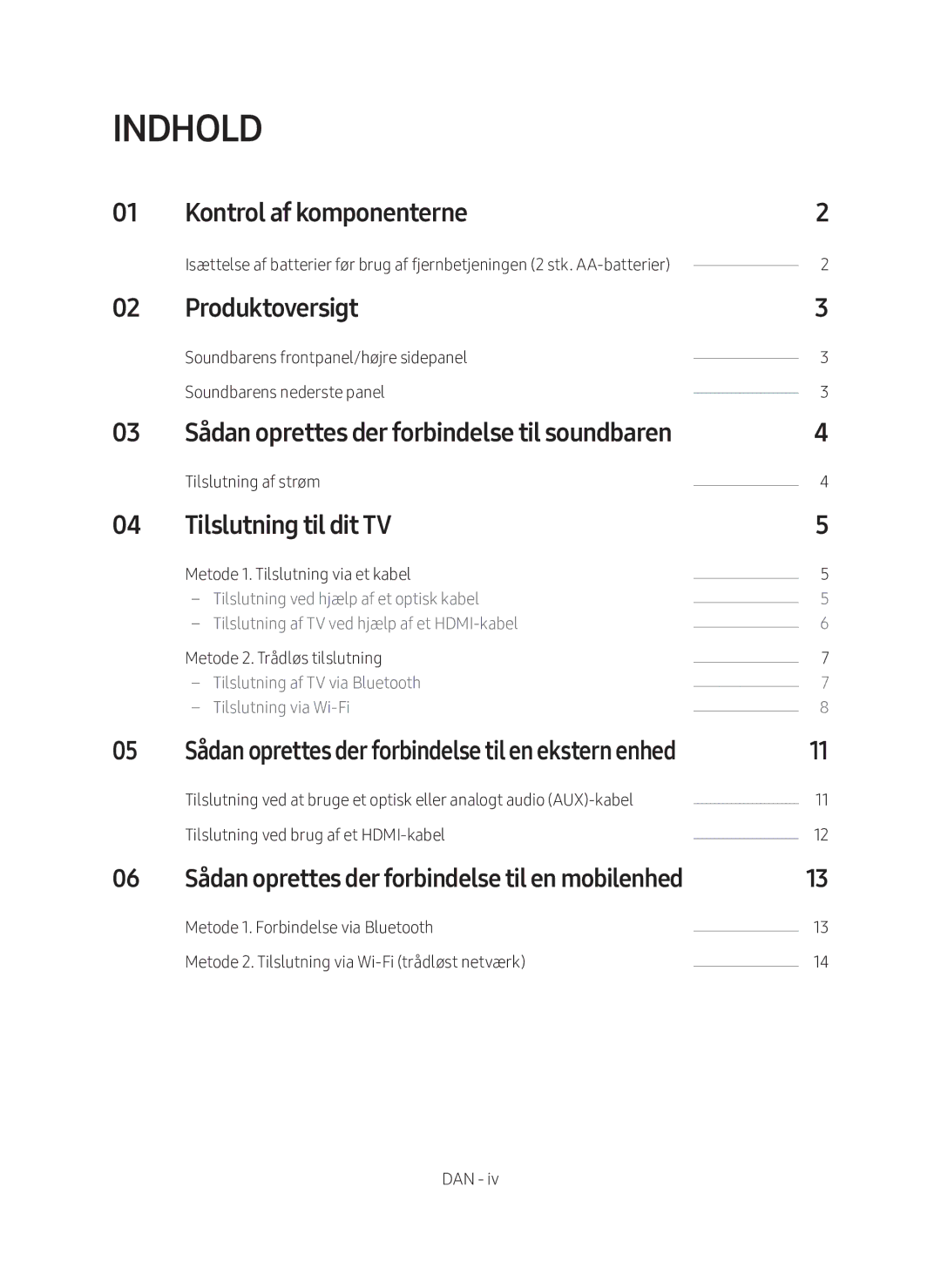 Samsung HW-MS6510/XE, HW-MS6511/XE manual Indhold, Kontrol af komponenterne, Produktoversigt, Tilslutning til dit TV 