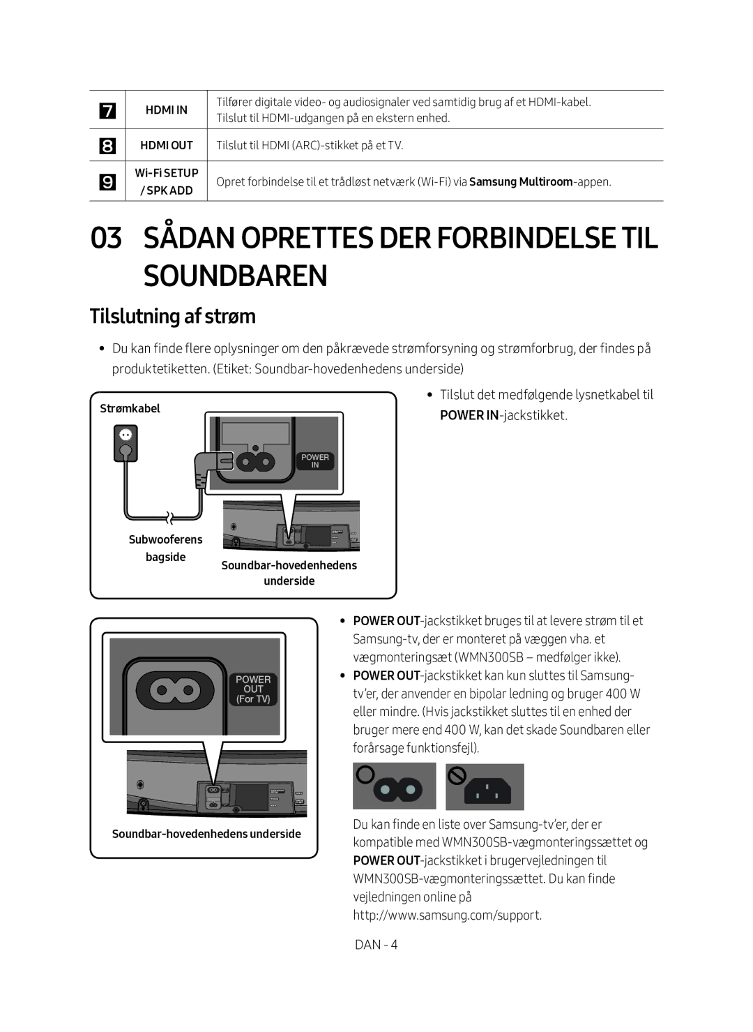 Samsung HW-MS6510/XE manual 03 Sådan oprettes der forbindelse til soundbaren, Tilslutning af strøm, Power IN-jackstikket 