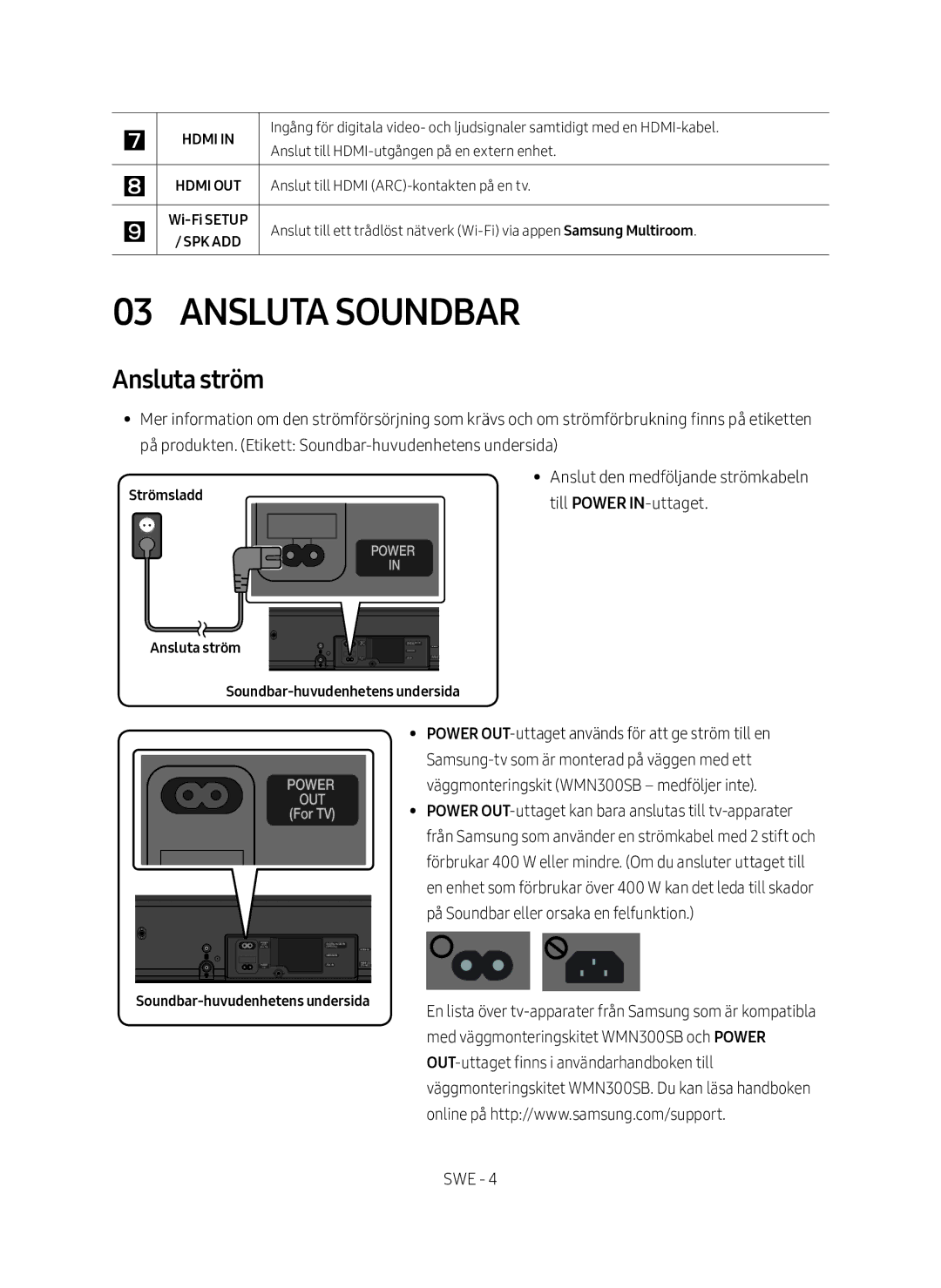 Samsung HW-MS660/XE, HW-MS661/XE manual Ansluta Soundbar, Ansluta ström Soundbar-huvudenhetens undersida 