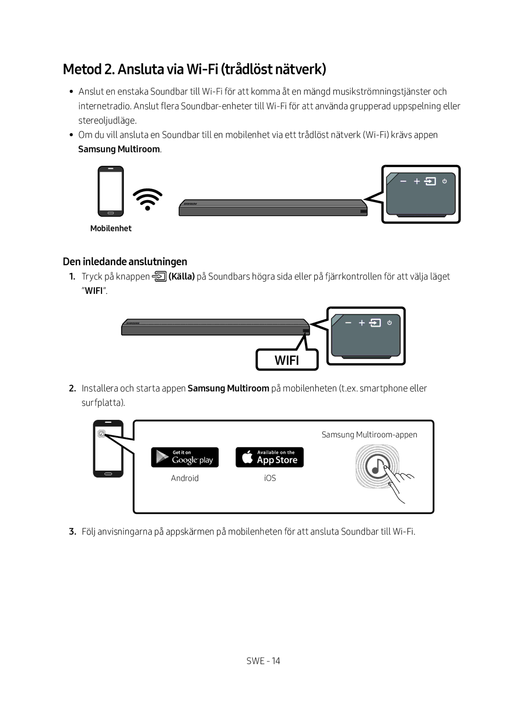 Samsung HW-MS660/XE, HW-MS661/XE manual Metod 2. Ansluta via Wi-Fi trådlöst nätverk, Mobilenhet 