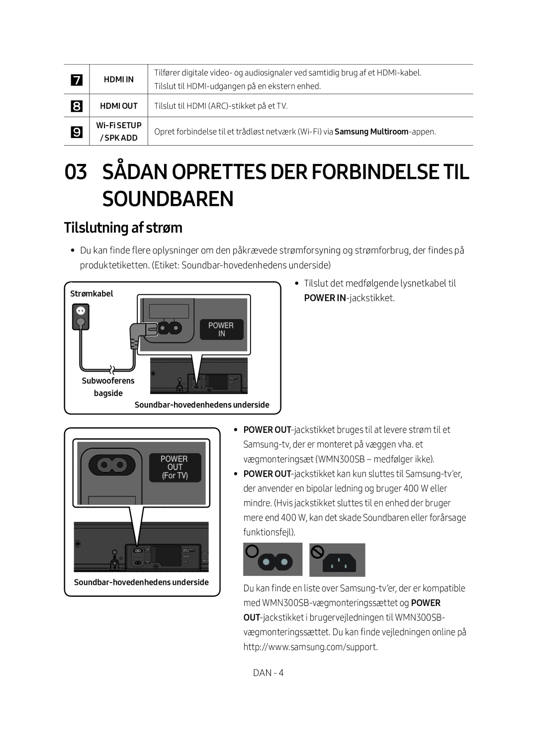 Samsung HW-MS660/XE, HW-MS661/XE manual 03 Sådan oprettes der forbindelse til soundbaren, Tilslutning af strøm 