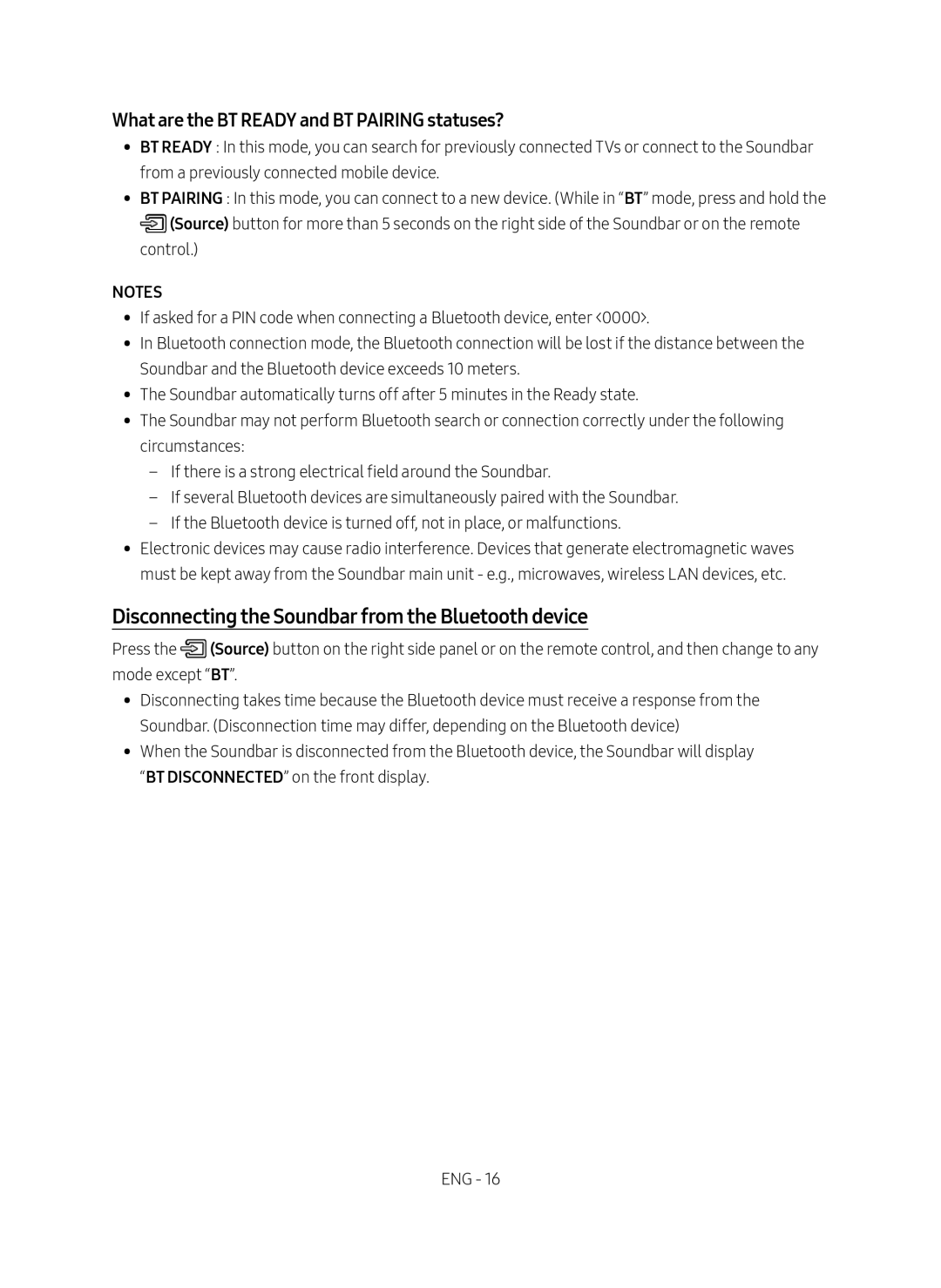 Samsung HW-MS750/XV Disconnecting the Soundbar from the Bluetooth device, What are the BT Ready and BT Pairing statuses? 