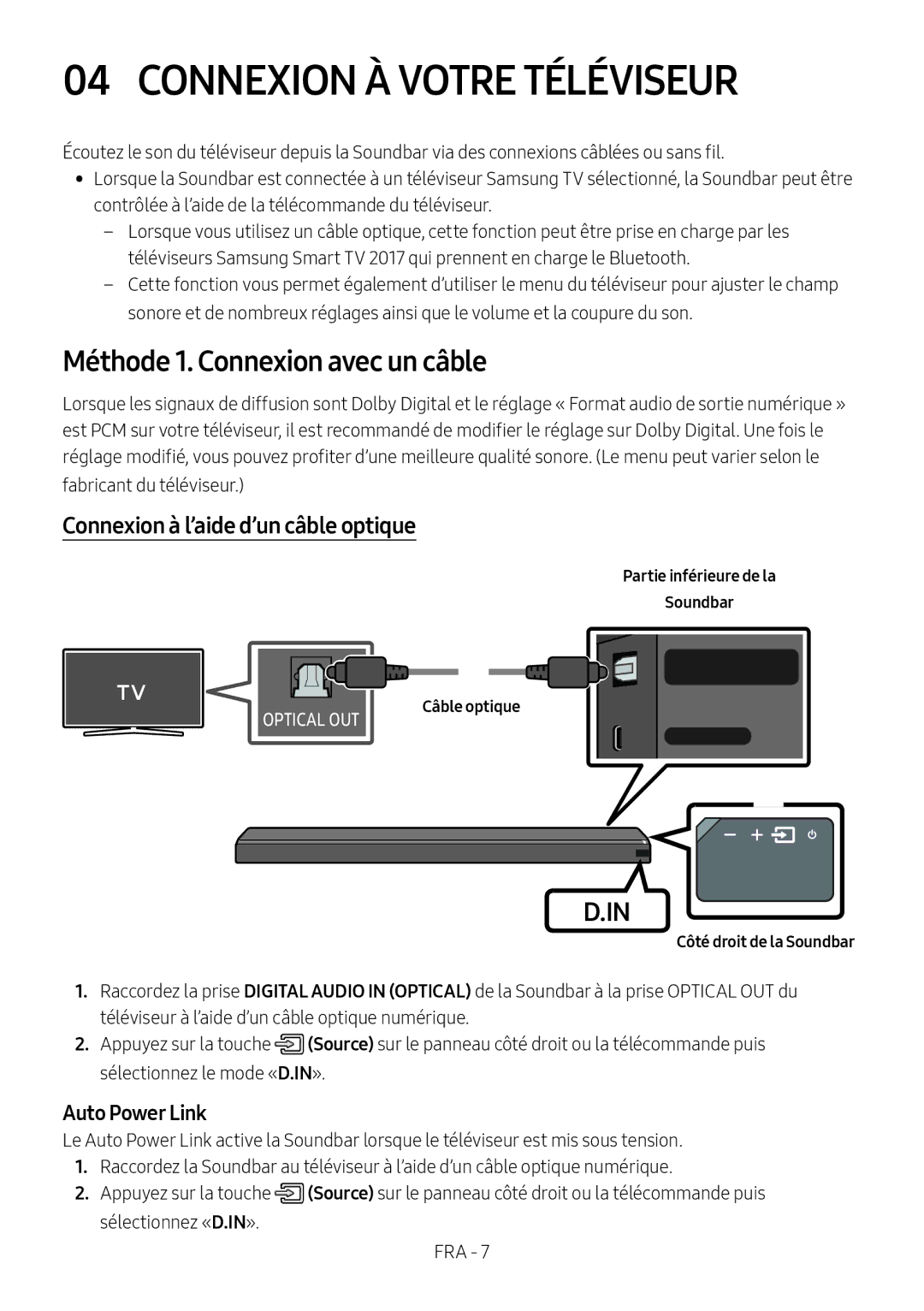 Samsung HW-MS751/EN manual Connexion À Votre Téléviseur, Méthode 1. Connexion avec un câble, Côté droit de la Soundbar 