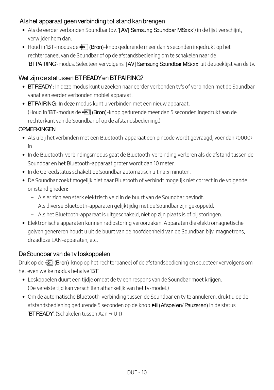 Samsung HW-MS751/EN Als het apparaat geen verbinding tot stand kan brengen, Wat zijn de statussen BT Ready en BT PAIRING? 