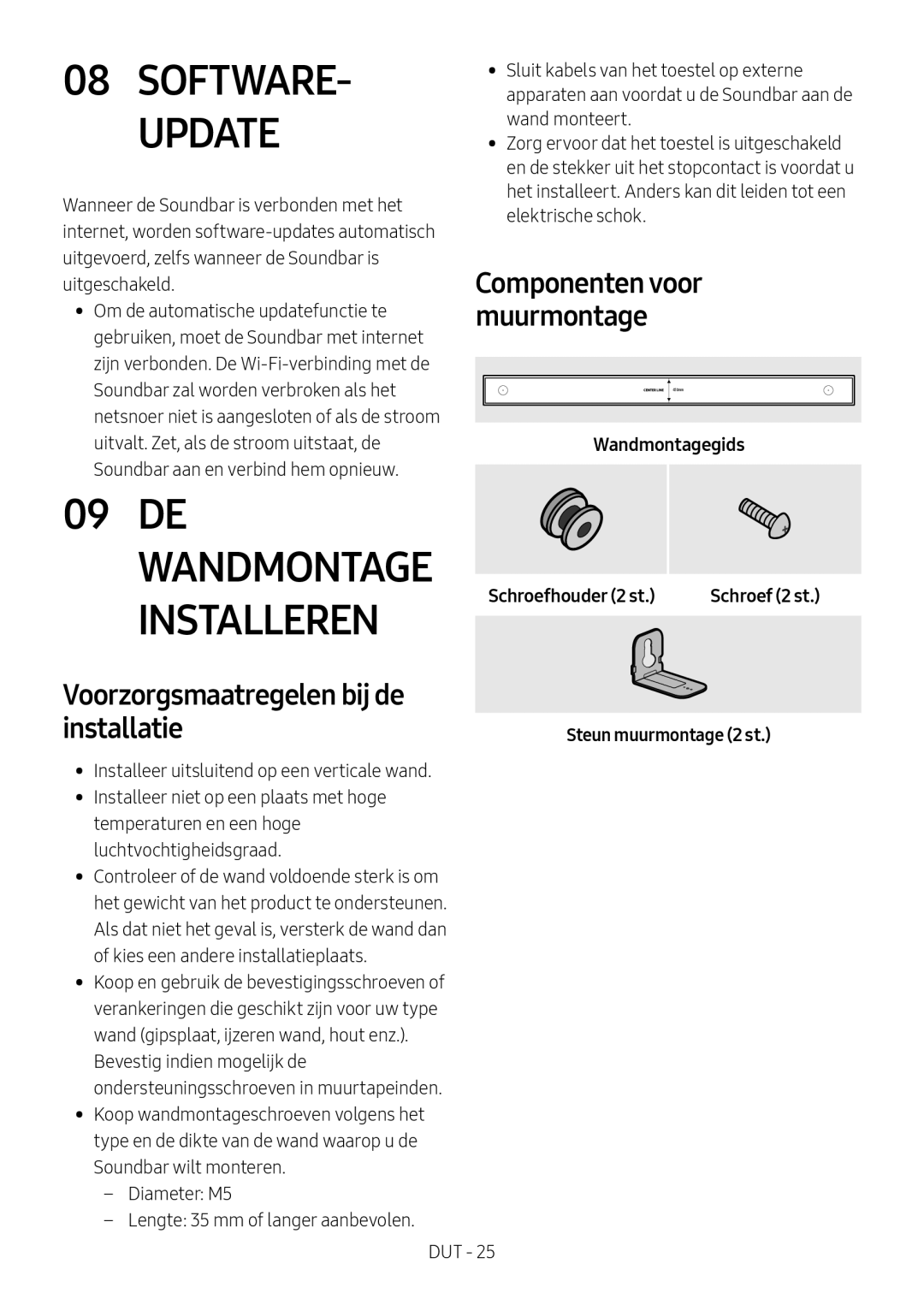 Samsung HW-MS750/XN Voorzorgsmaatregelen bij de installatie, Wandmontagegids Schroefhouder 2 st, Steun muurmontage 2 st 