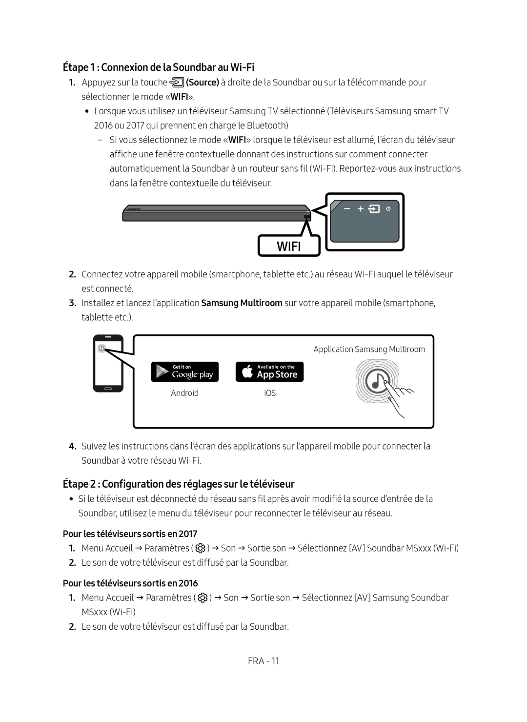 Samsung HW-MS751/XN manual Étape 1 Connexion de la Soundbar au Wi-Fi, Étape 2 Configuration des réglages sur le téléviseur 