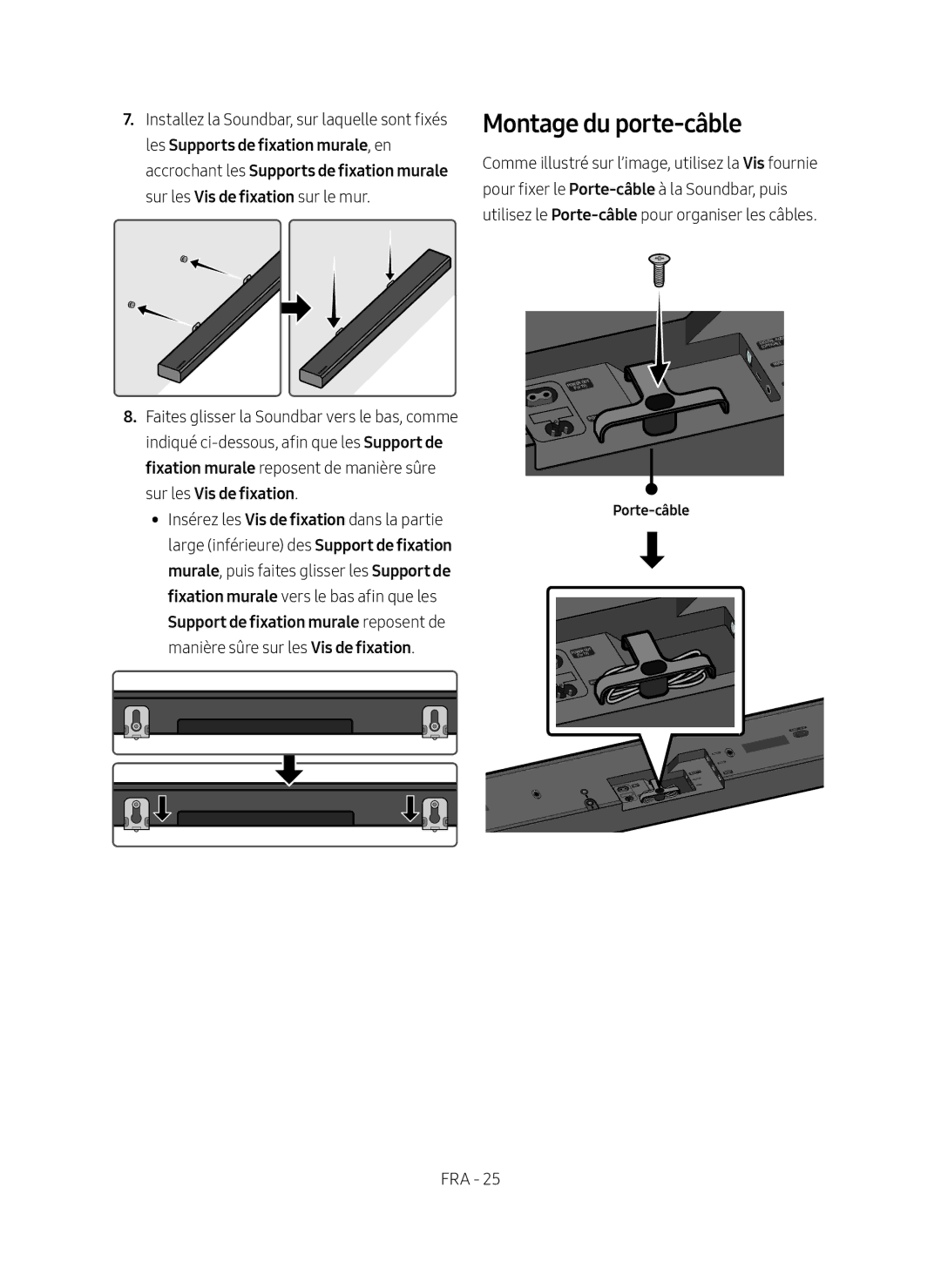 Samsung HW-MS751/EN, HW-MS750/EN, HW-MS751/XN, HW-MS750/XN manual Montage du porte-câble, Porte-câble 