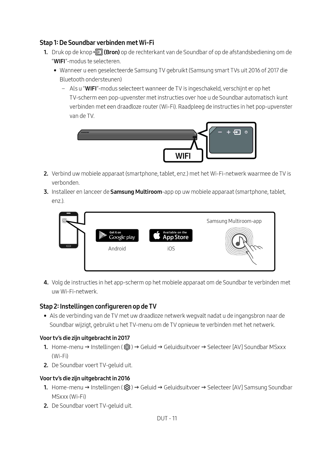 Samsung HW-MS750/EN, HW-MS751/EN manual Stap 1 De Soundbar verbinden met Wi-Fi, Stap 2 Instellingen configureren op de TV 