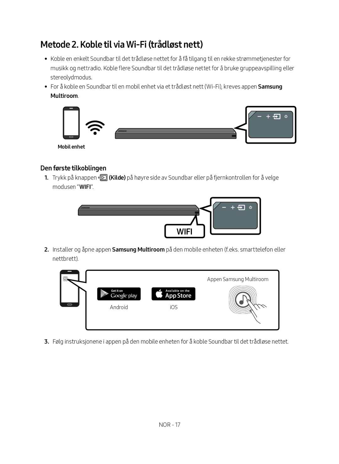 Samsung HW-MS760/XE, HW-MS761/XE manual Metode 2. Koble til via Wi-Fi trådløst nett, Mobil enhet 