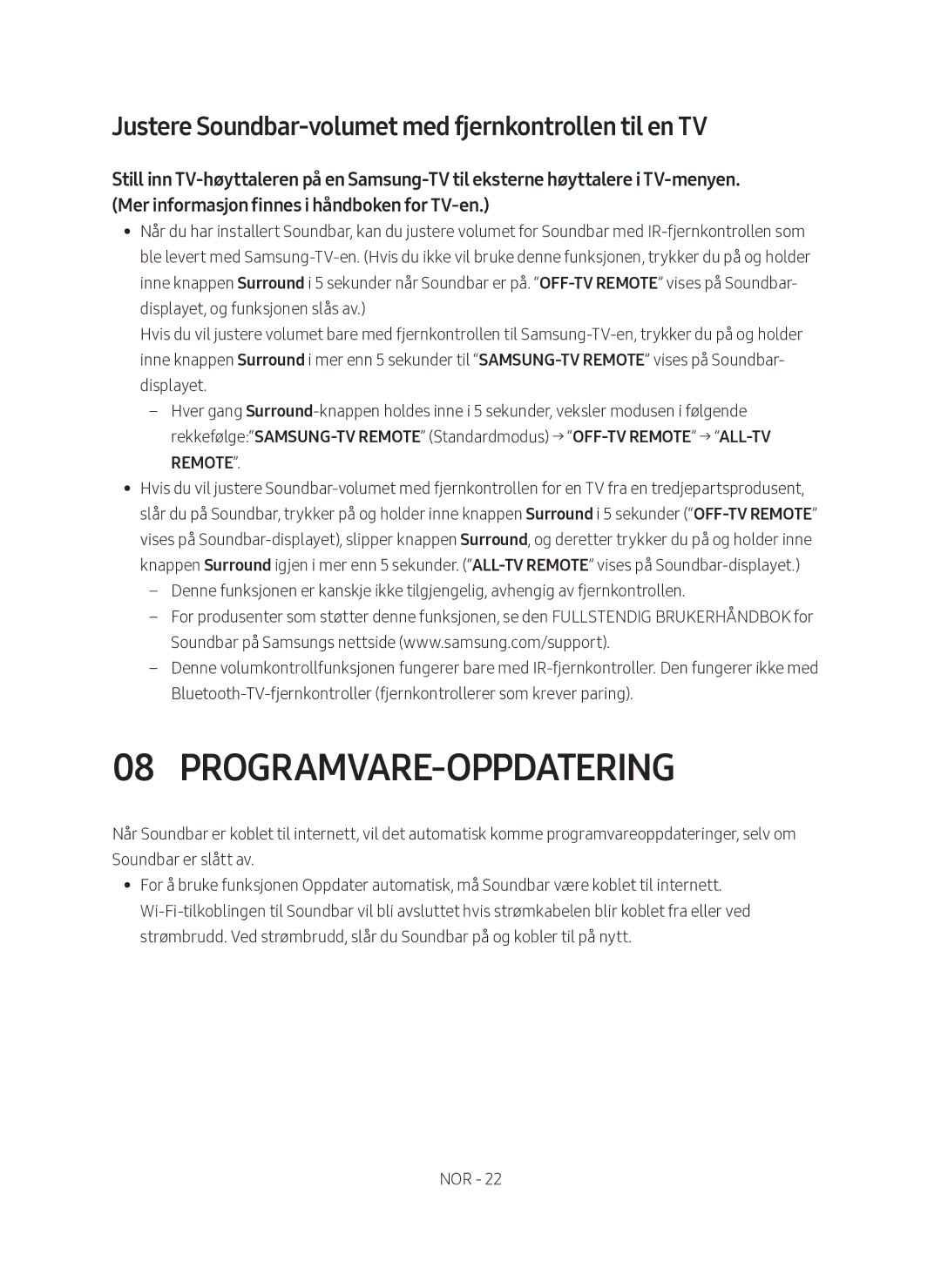 Samsung HW-MS761/XE, HW-MS760/XE manual Programvare-oppdatering, Justere Soundbar-volumet med fjernkontrollen til en TV 