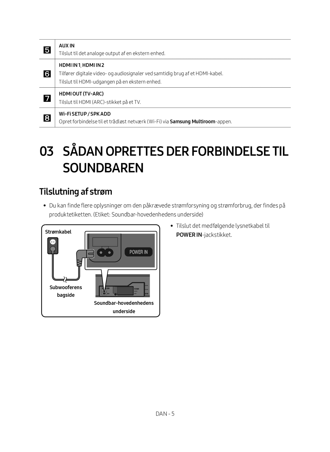 Samsung HW-MS760/XE, HW-MS761/XE manual 03 Sådan oprettes der forbindelse til soundbaren, Tilslutning af strøm, Strømkabel 