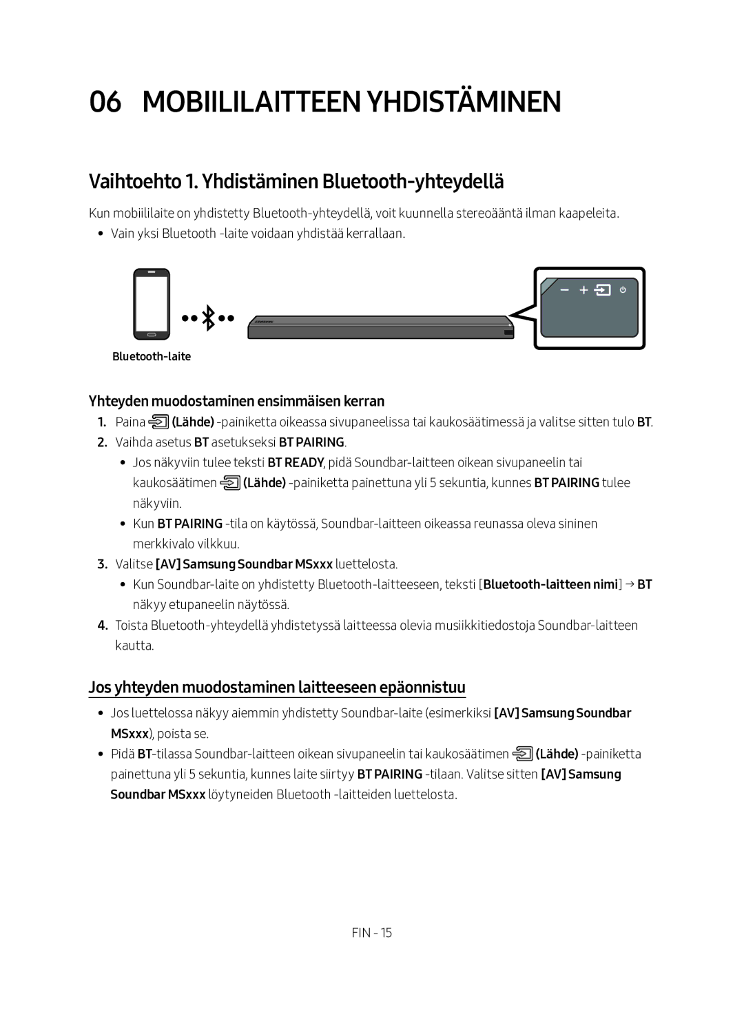 Samsung HW-MS761/XE manual Mobiililaitteen yhdistäminen, Vaihtoehto 1. Yhdistäminen Bluetooth-yhteydellä, Bluetooth-laite 