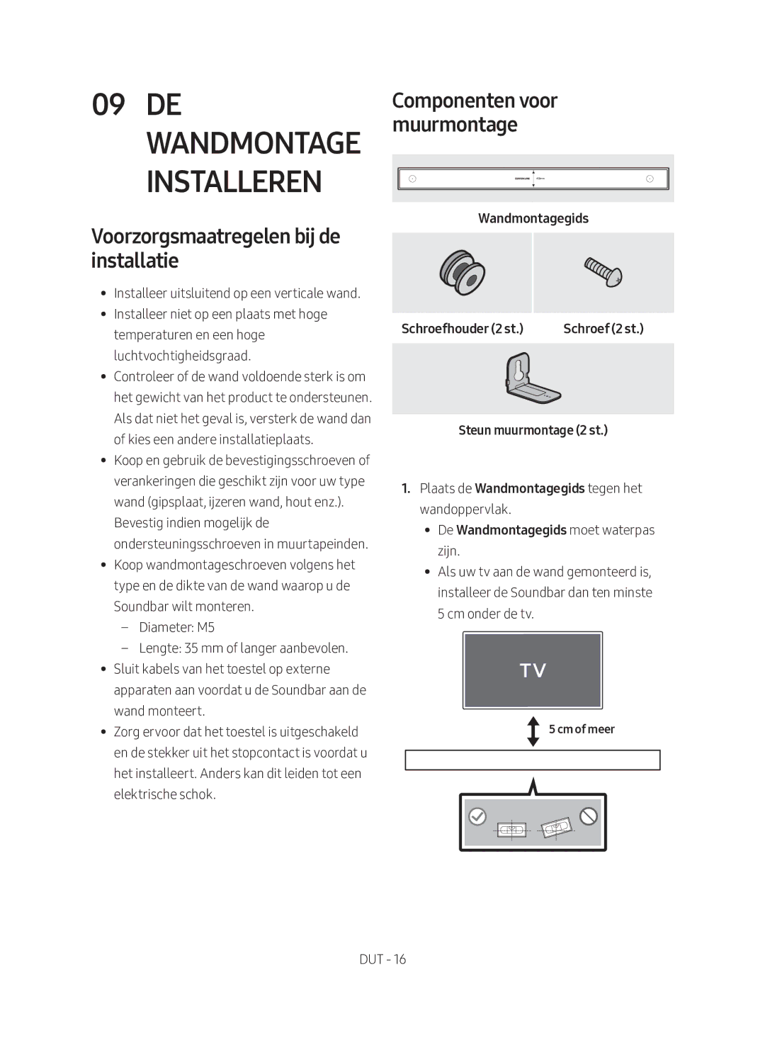 Samsung HW-N400/EN, HW-N400/XN manual De Wandmontage Installeren, Voorzorgsmaatregelen bij de installatie, Cm of meer 