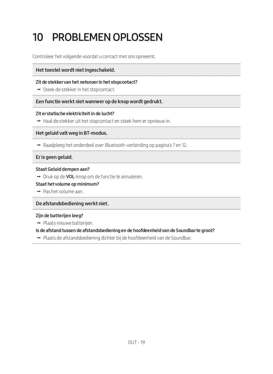 Samsung HW-N400/XN, HW-N400/EN manual Problemen Oplossen, Een functie werkt niet wanneer op de knop wordt gedrukt 