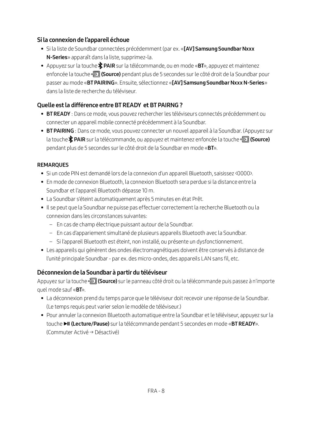 Samsung HW-N400/XN manual Si la connexion de l’appareil échoue, Quelle est la différence entre BT Ready et BT Pairng ? 