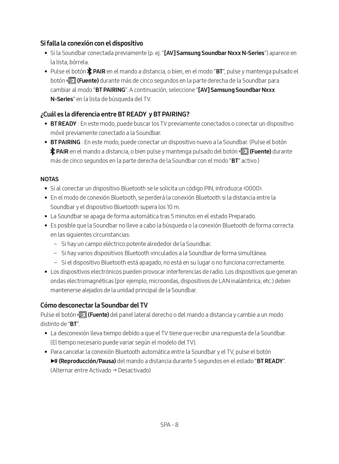 Samsung HW-N400/ZF manual Si falla la conexión con el dispositivo, ¿Cuál es la diferencia entre BT Ready y BT PAIRING? 