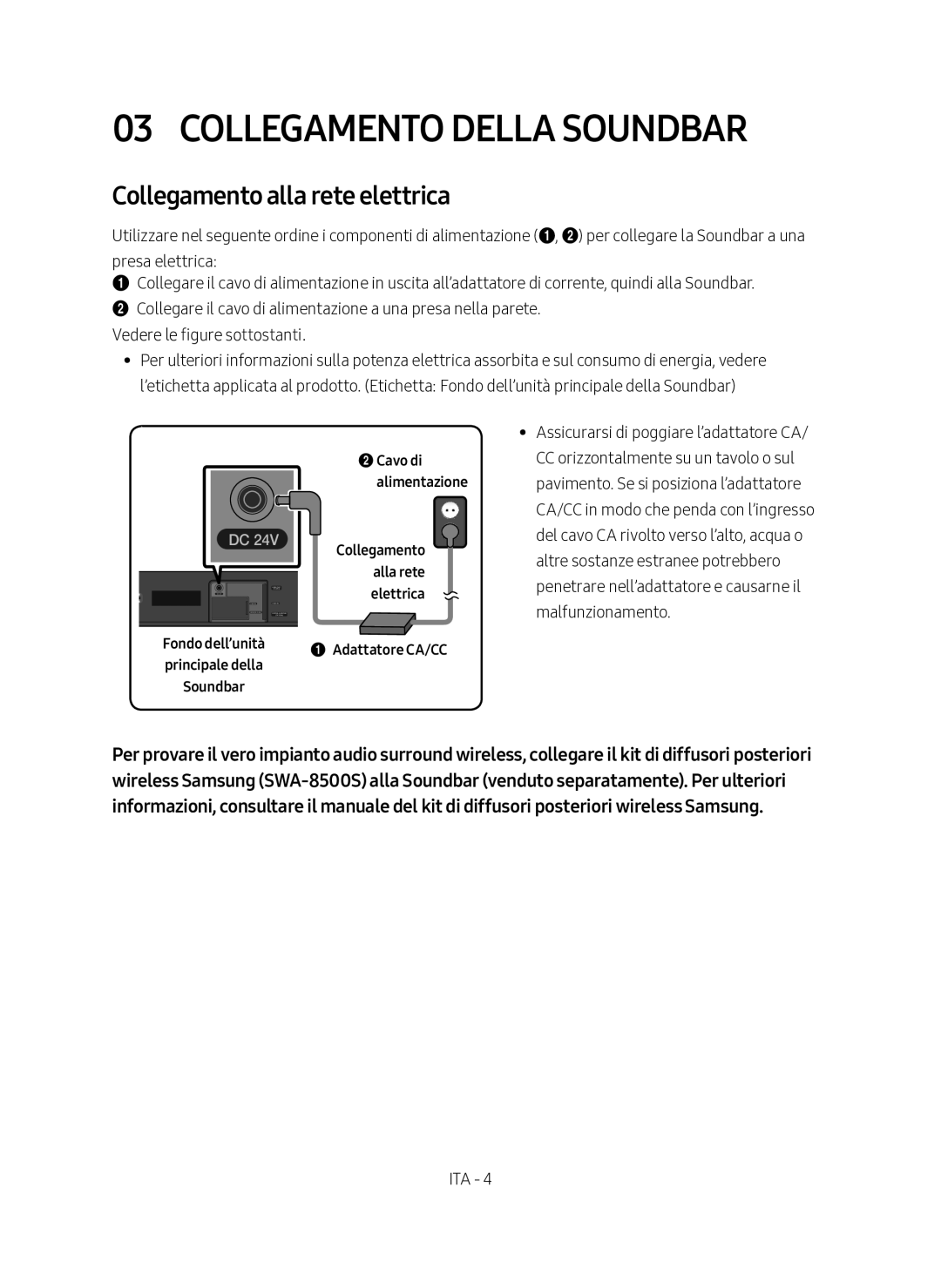 Samsung HW-N400/ZF manual Collegamento Della Soundbar, Collegamento alla rete elettrica, Adattatore CA/CC 