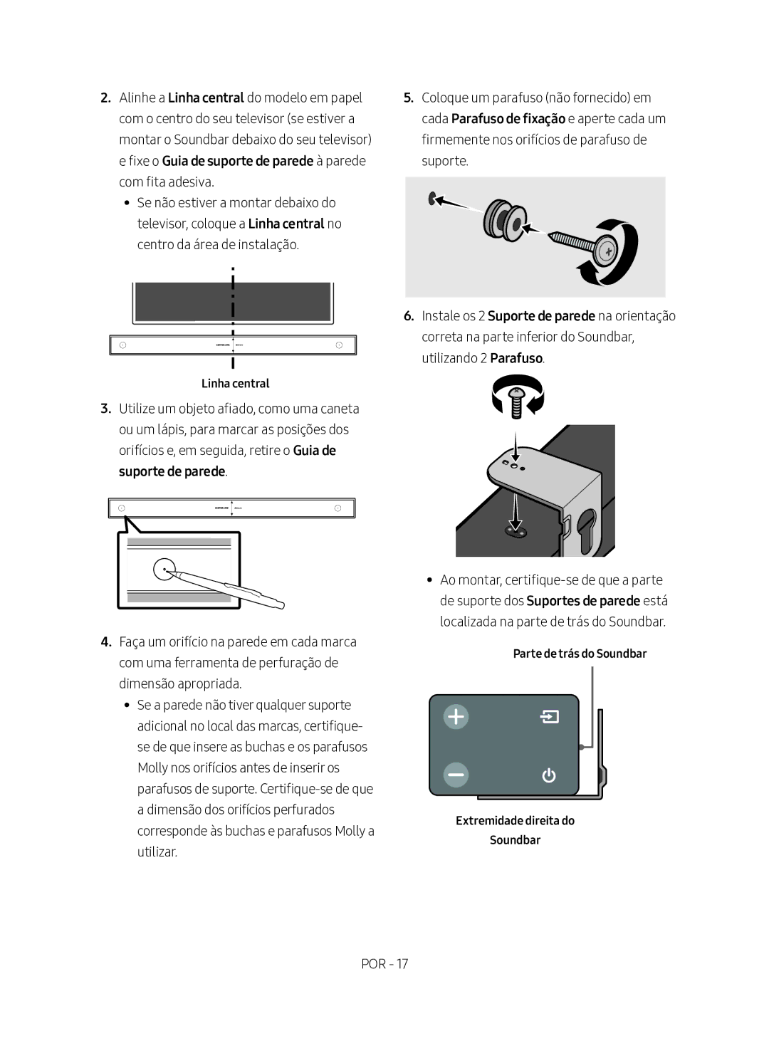 Samsung HW-N400/ZF manual Linha central, Parte de trás do Soundbar Extremidade direita do 