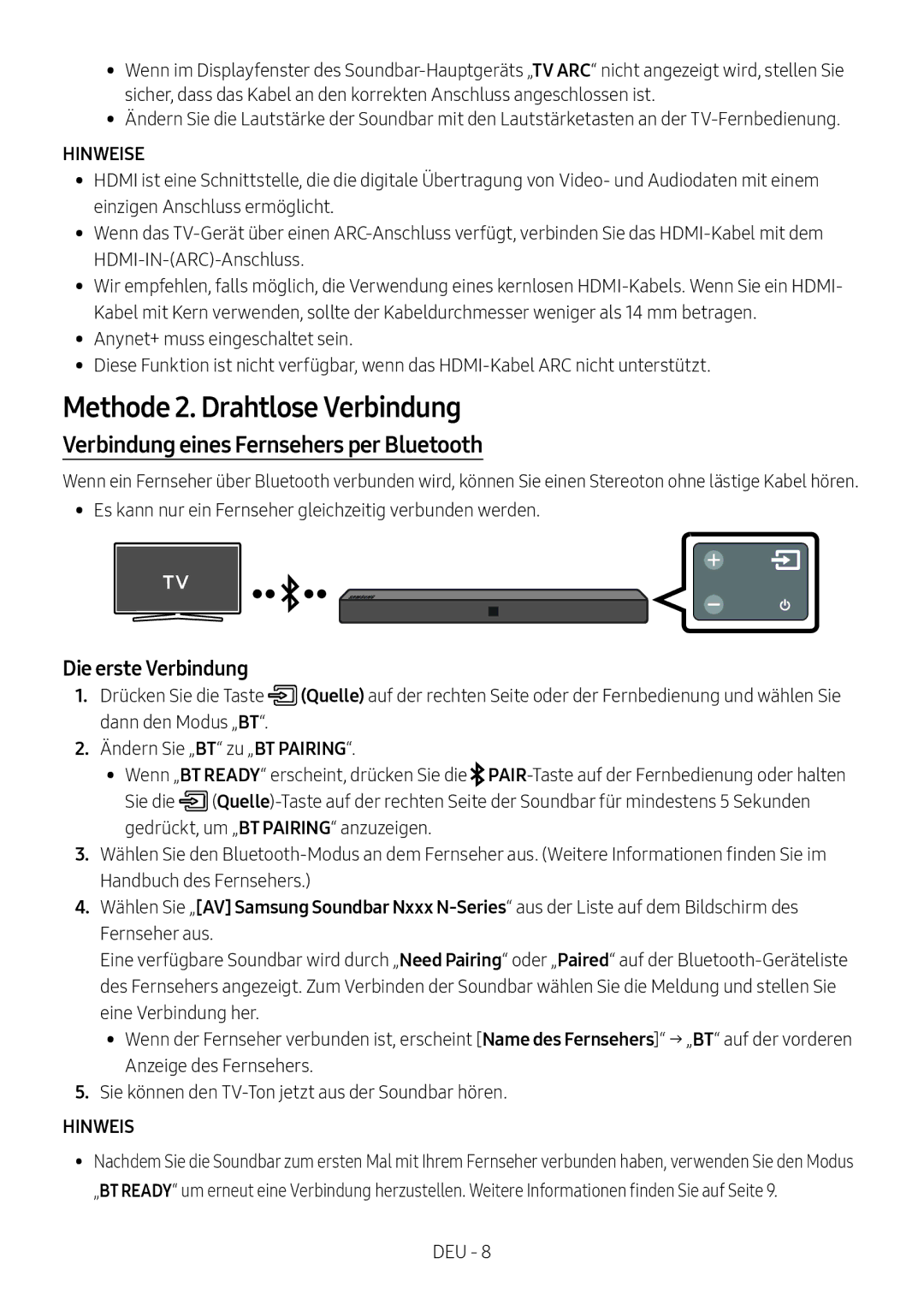 Samsung HW-N400/XN manual Methode 2. Drahtlose Verbindung, Verbindung eines Fernsehers per Bluetooth, Die erste Verbindung 