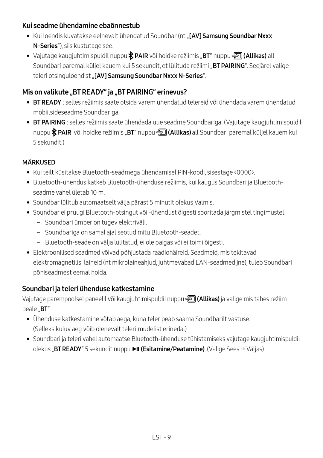 Samsung HW-N410/XE, HW-N400/ZG manual Kui seadme ühendamine ebaõnnestub, Mis on valikute „BT Ready ja „BT Pairing erinevus? 