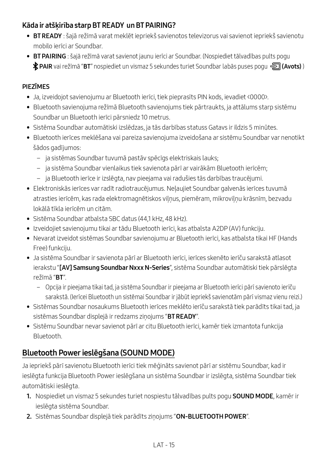 Samsung HW-N400/XN, HW-N400/ZG manual Bluetooth Power ieslēgšana Sound Mode, Kāda ir atšķirība starp BT Ready un BT PAIRING? 