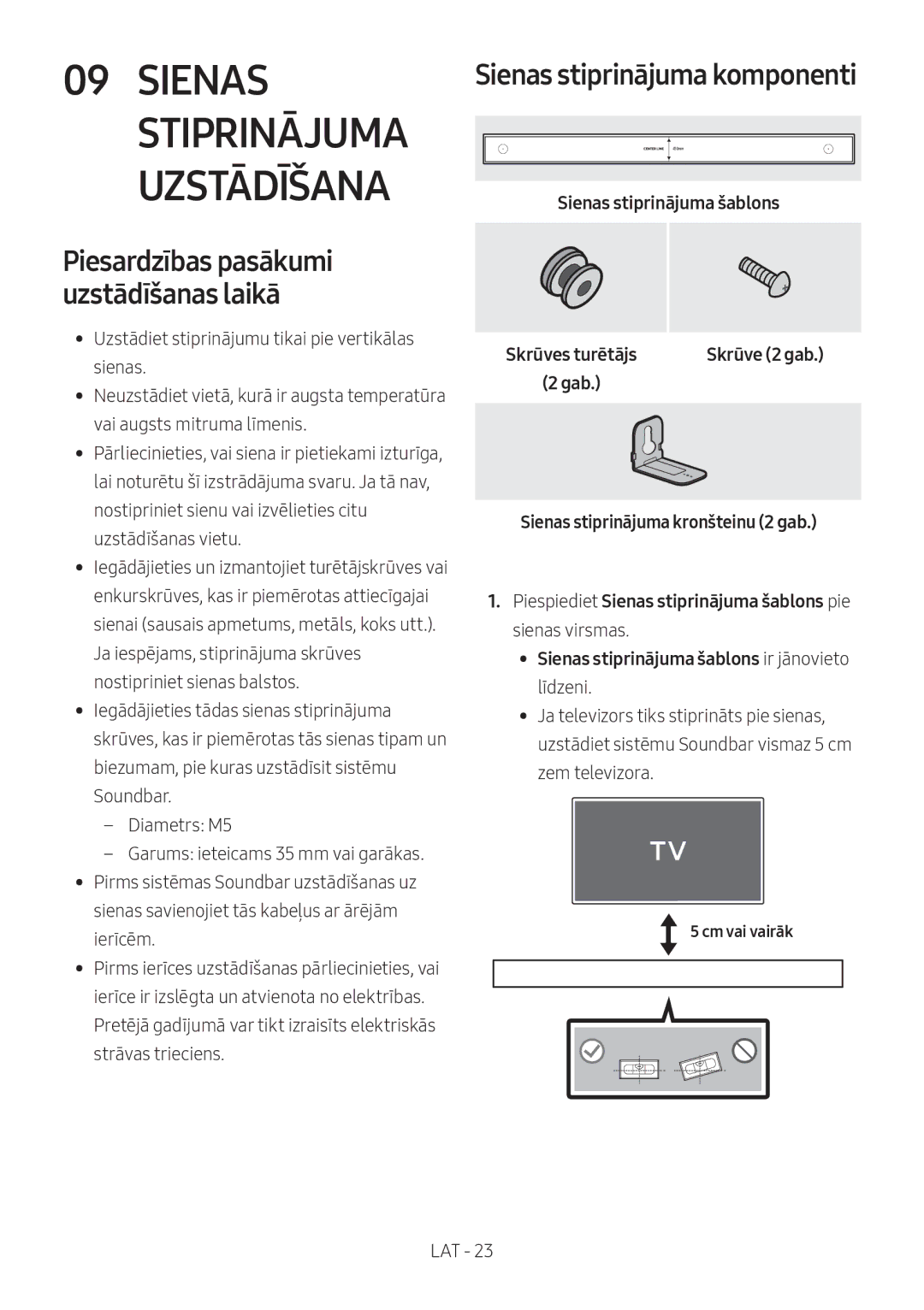 Samsung HW-N400/EN, HW-N400/ZG, HW-N400/ZF Sienas stiprinājuma komponenti, Sienas stiprinājuma šablons, Gab, Cm vai vairāk 