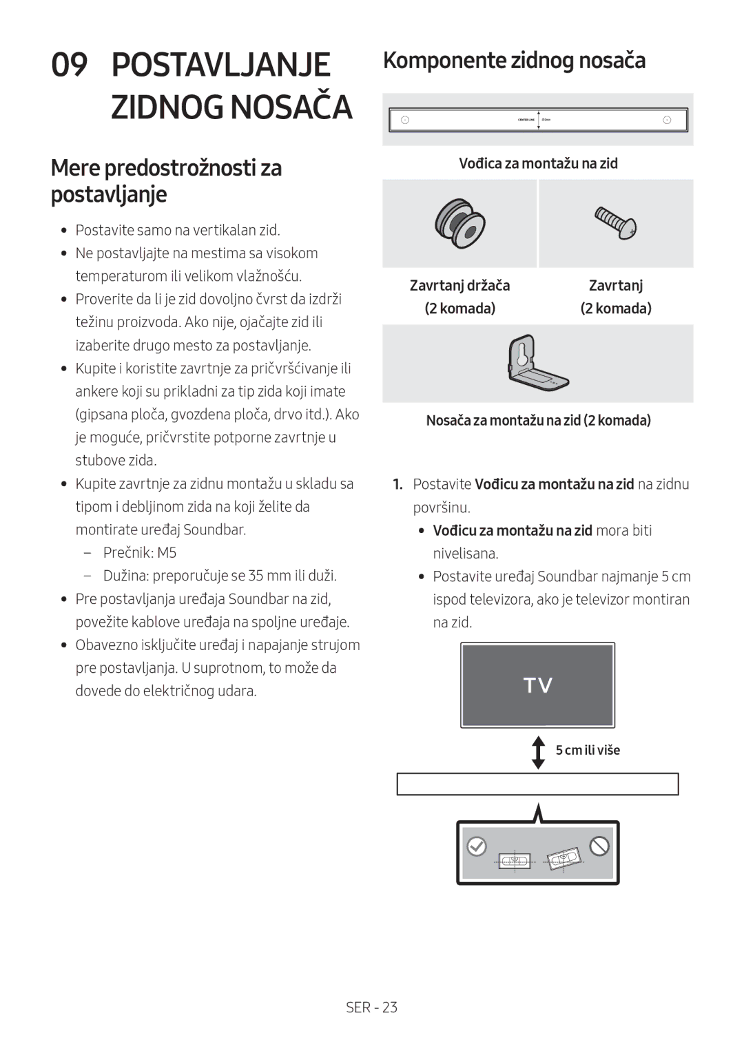 Samsung HW-N400/XN, HW-N400/ZG Mere predostrožnosti za postavljanje, Komponente zidnog nosača, Vođica za montažu na zid 