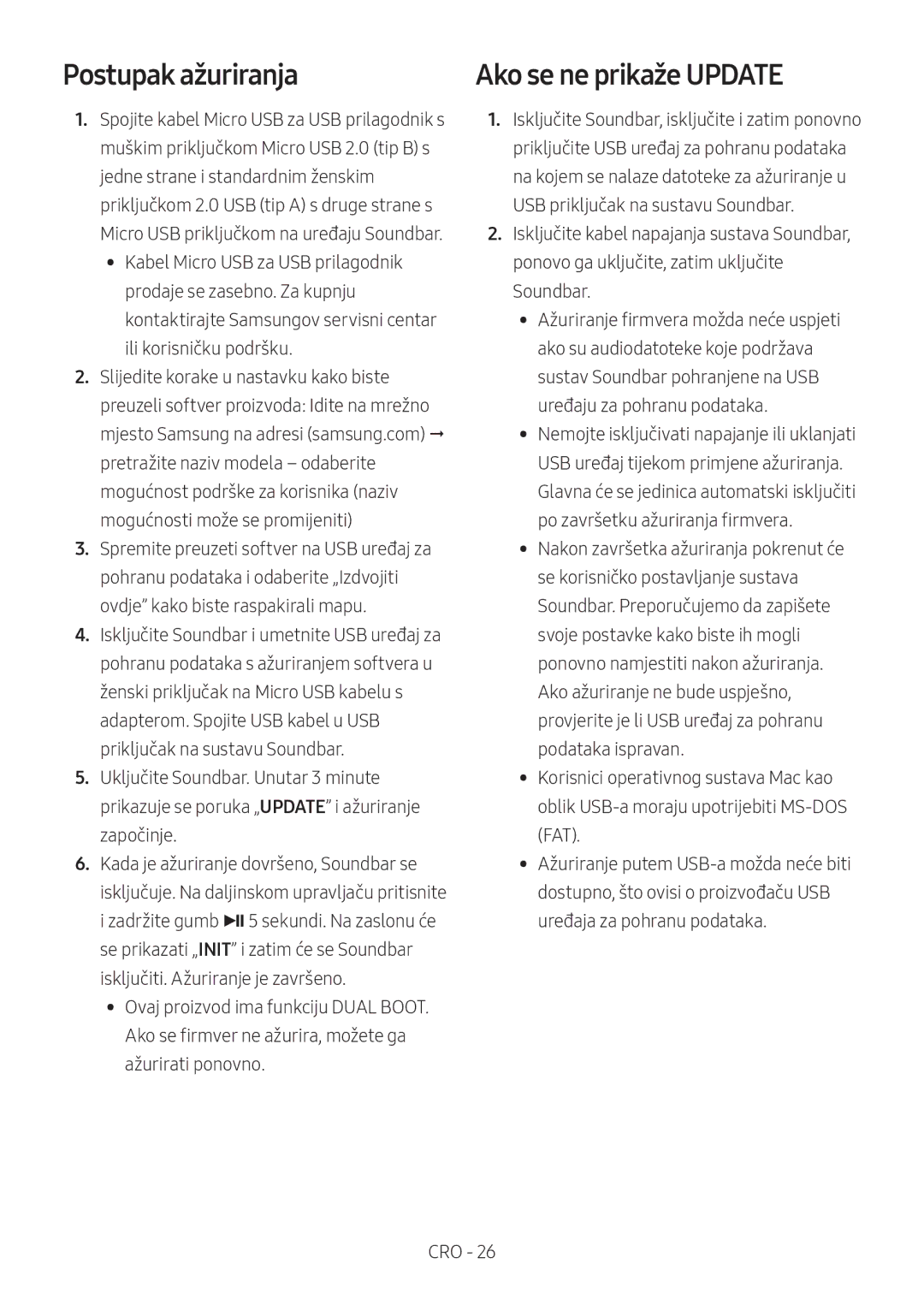 Samsung HW-N400/ZF, HW-N400/ZG, HW-N400/EN, HW-N410/XE, HW-N400/XN manual Postupak ažuriranja, Ako se ne prikaže Update 