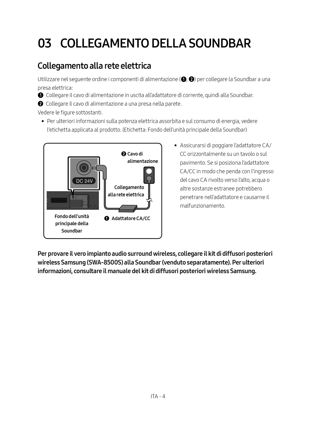 Samsung HW-N400/ZG manual Collegamento Della Soundbar, Collegamento alla rete elettrica, Cavo di, Adattatore CA/CC 