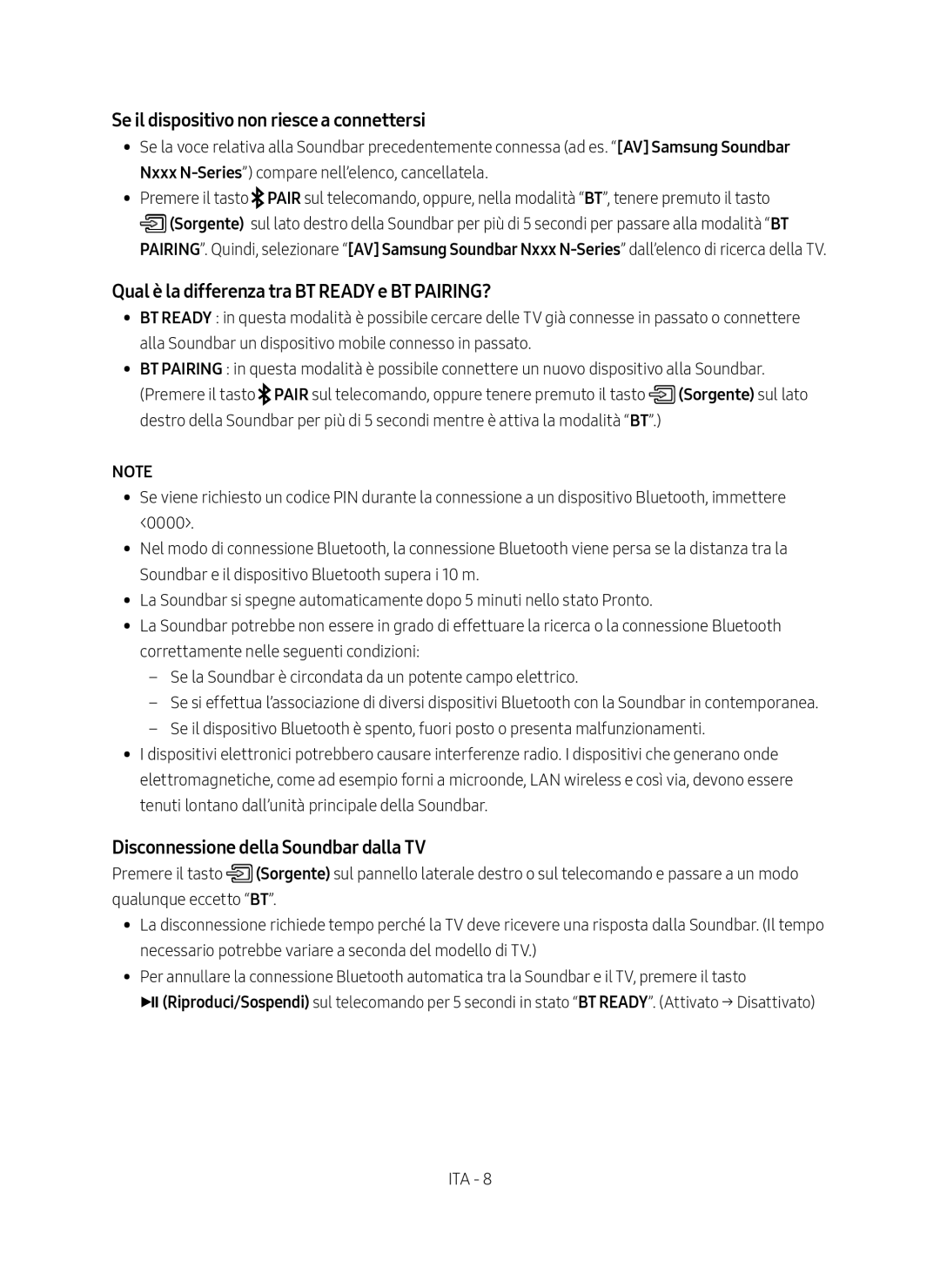 Samsung HW-N400/ZG manual Se il dispositivo non riesce a connettersi, Qual è la differenza tra BT Ready e BT PAIRING? 