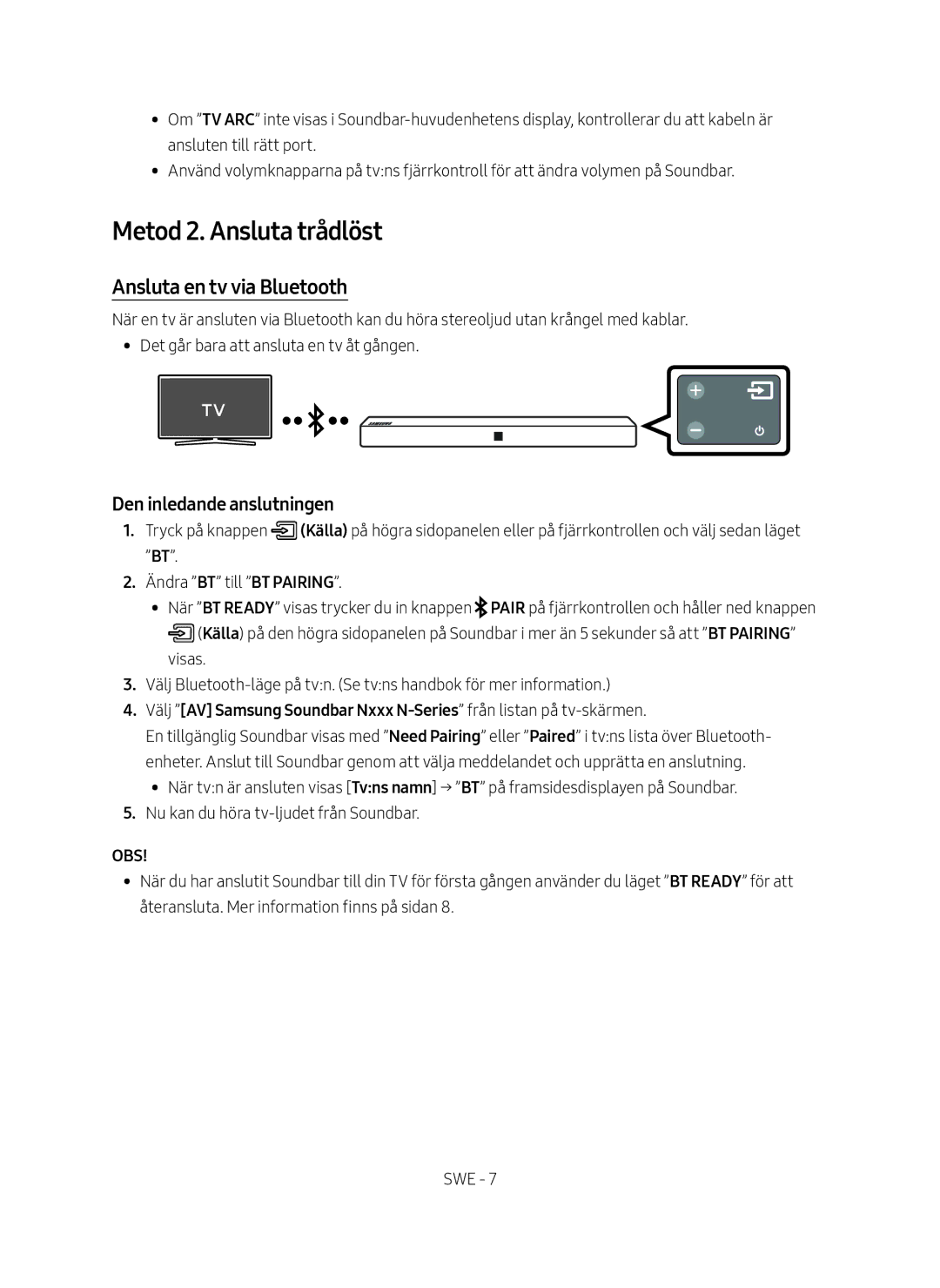 Samsung HW-N410/XE manual Metod 2. Ansluta trådlöst, Ansluta en tv via Bluetooth, Den inledande anslutningen, Obs 