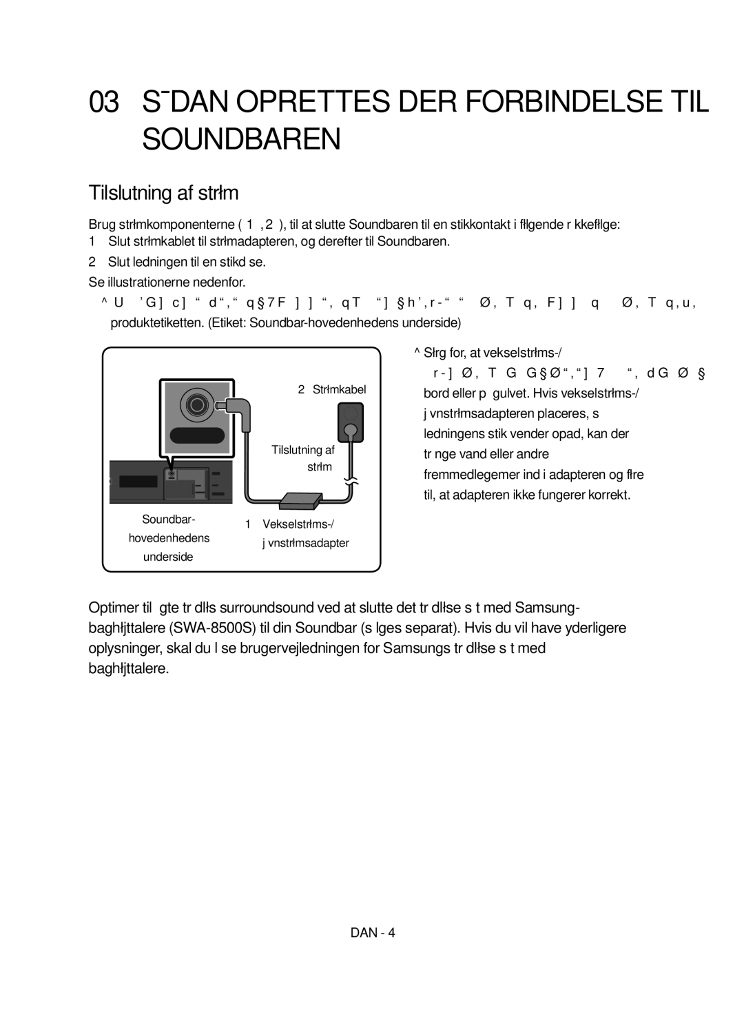 Samsung HW-N410/XE manual 03 Sådan Oprettes DER Forbindelse TIL Soundbaren, Tilslutning af strøm, Strømkabel Tilslutning af 