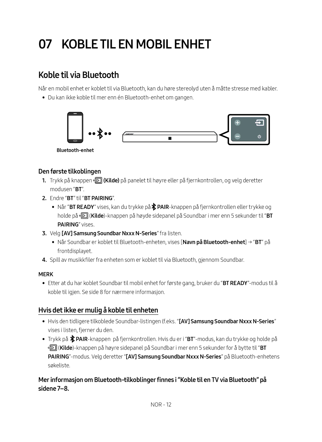 Samsung HW-N410/XE manual Koble TIL EN Mobil Enhet, Koble til via Bluetooth, Hvis det ikke er mulig å koble til enheten 