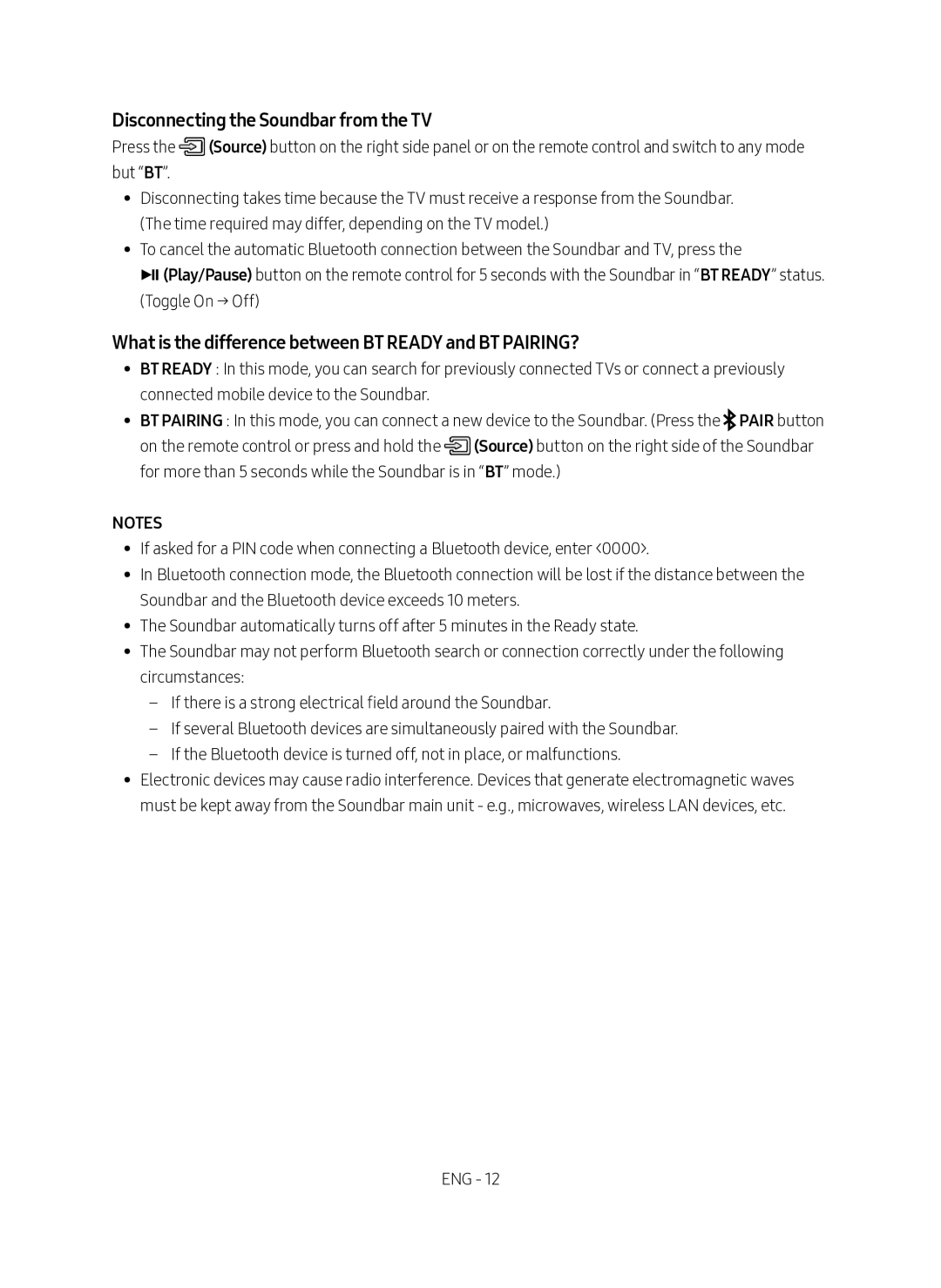 Samsung HW-N450/XN manual Disconnecting the Soundbar from the TV, What is the difference between BT Ready and BT PAIRING? 