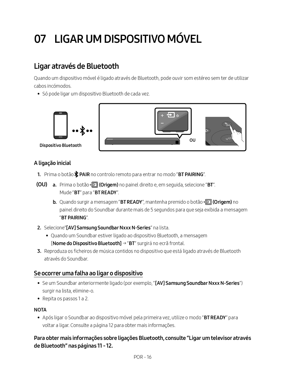 Samsung HW-N450/ZF Ligar UM Dispositivo Móvel, Ligar através de Bluetooth, Se ocorrer uma falha ao ligar o dispositivo 