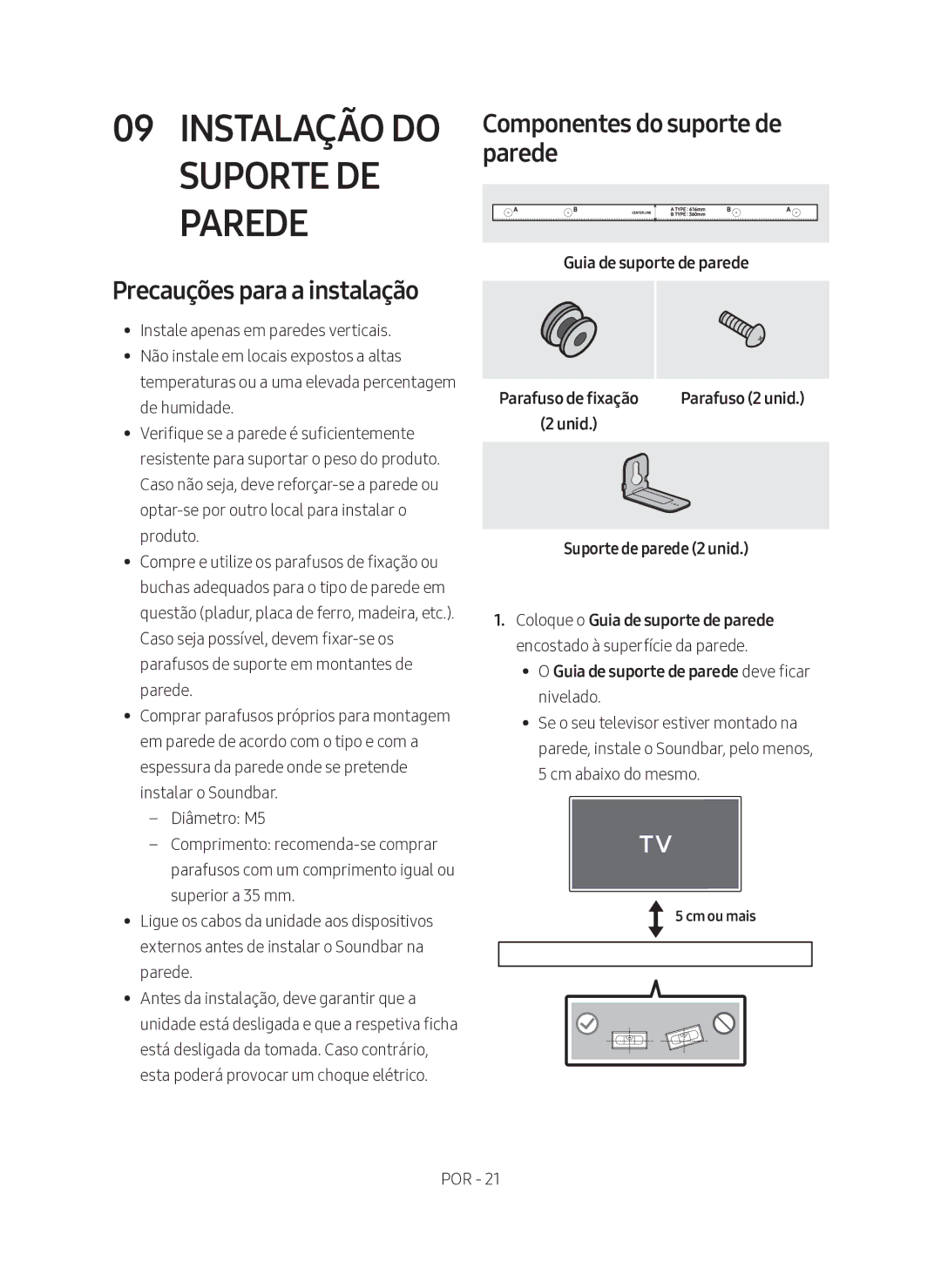 Samsung HW-N450/ZF manual Instalação do Suporte DE Parede, Precauções para a instalação, Componentes do suporte de parede 