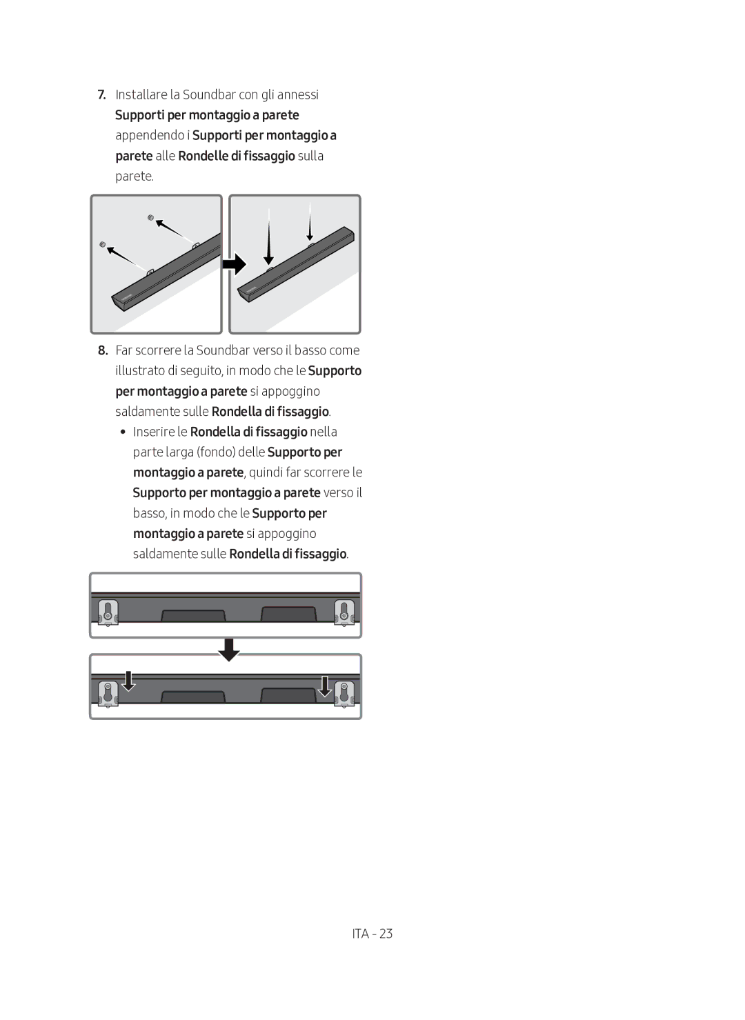 Samsung HW-N450/ZF manual Installare la Soundbar con gli annessi 