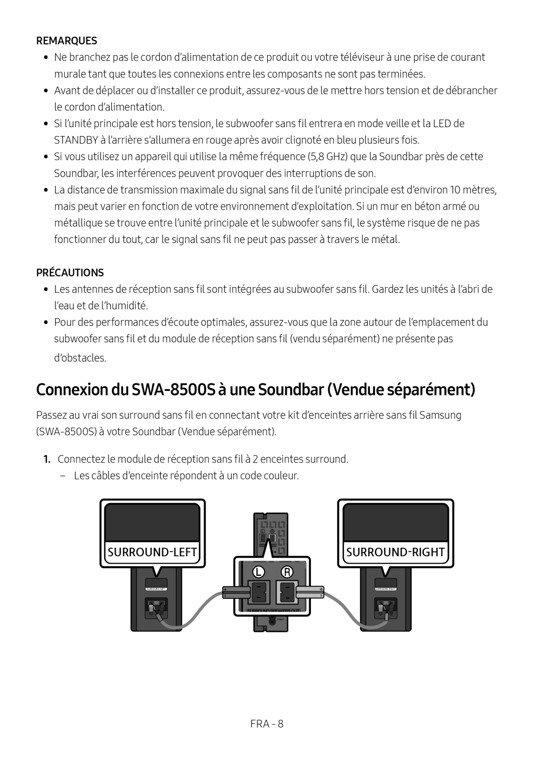 Samsung HW-N460/XE, HW-N450/ZG, HW-N450/ZF Connexion du SWA-8500S à une Soundbar Vendue séparément, Remarques, Précautions 